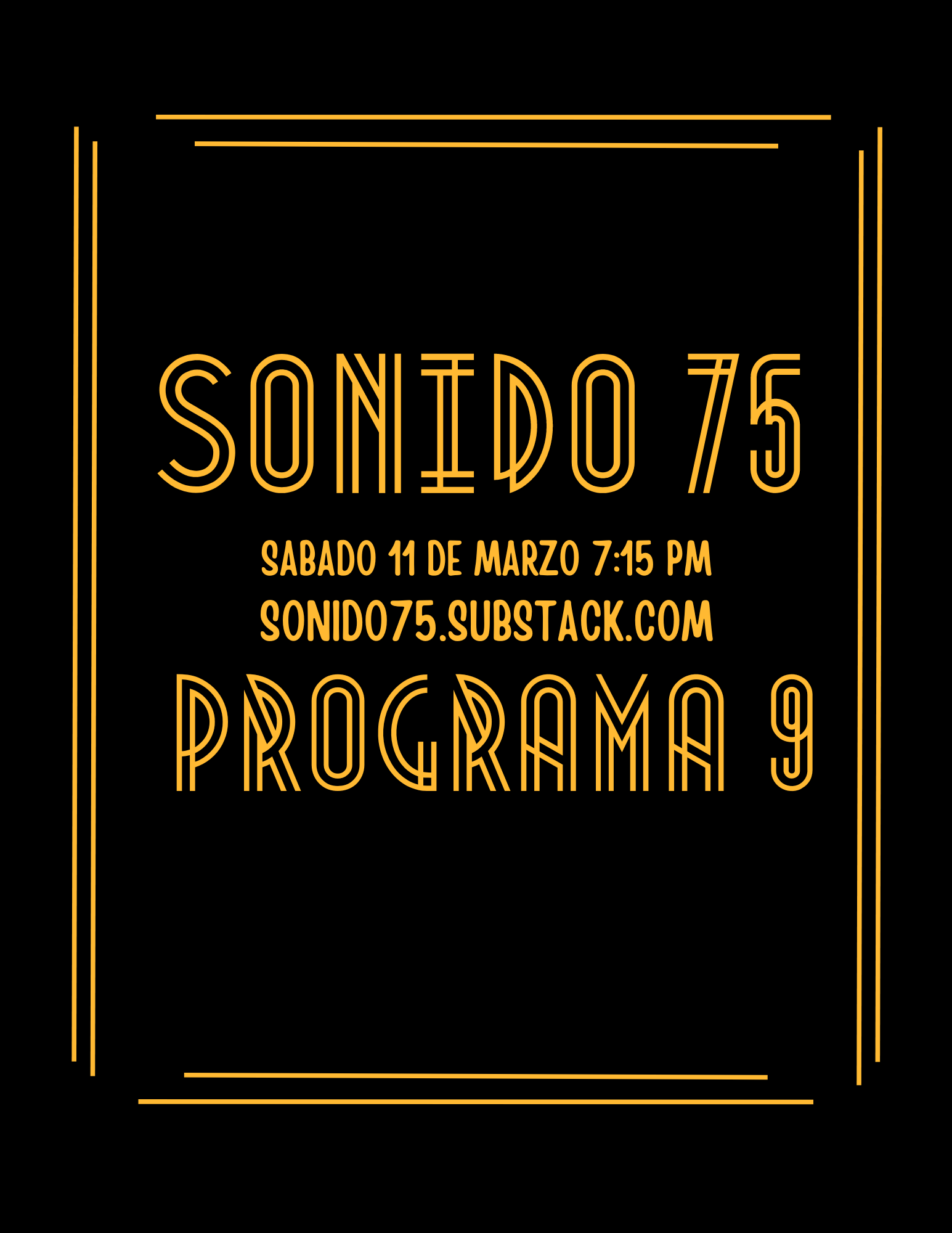 SONIDO 75 - PROGRAMA #9 (11.MAR.23)