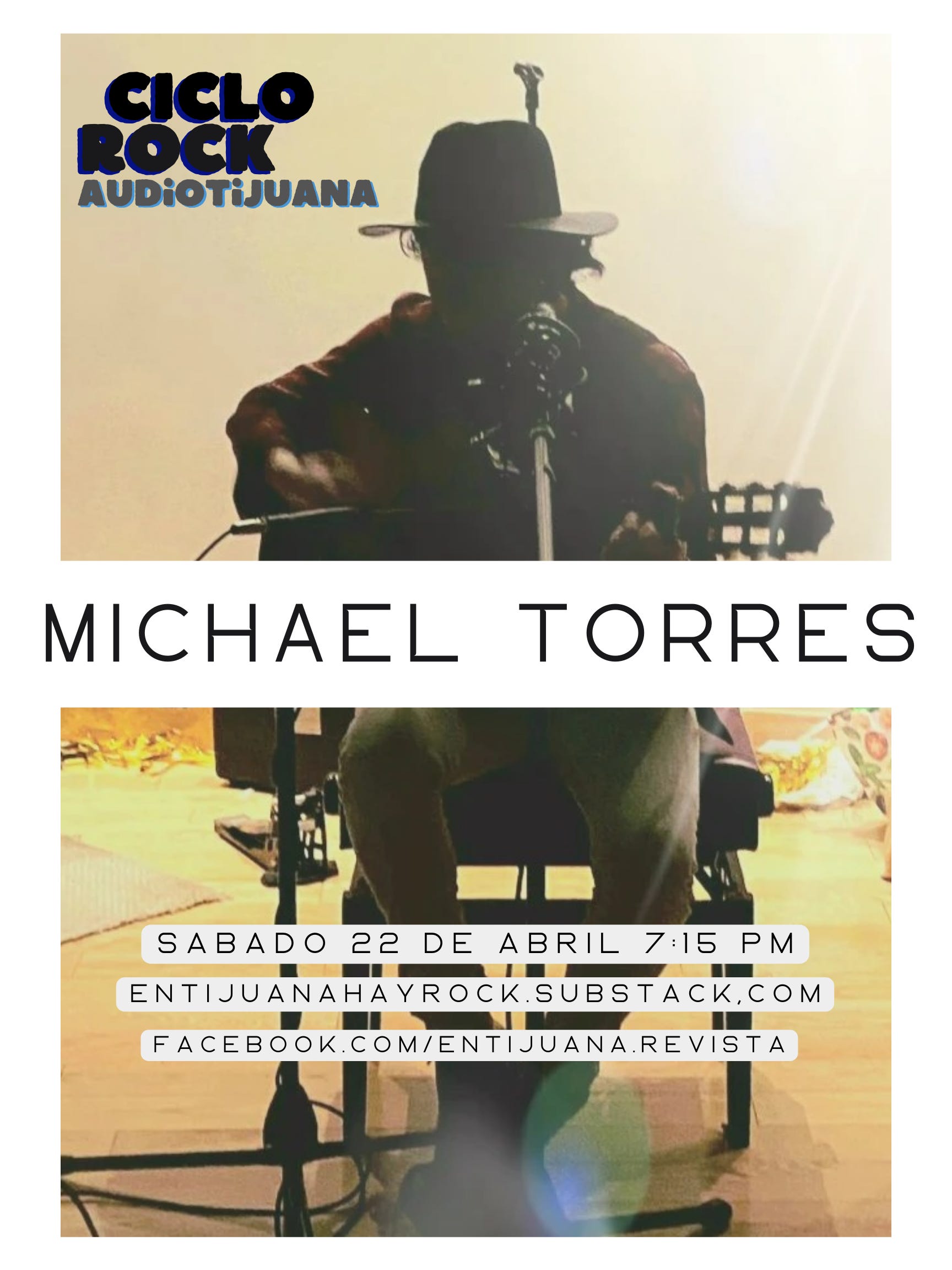 CICLO ROCK AUDIOTIJUANA - MICHAEL TORRES (22.ABR.23)