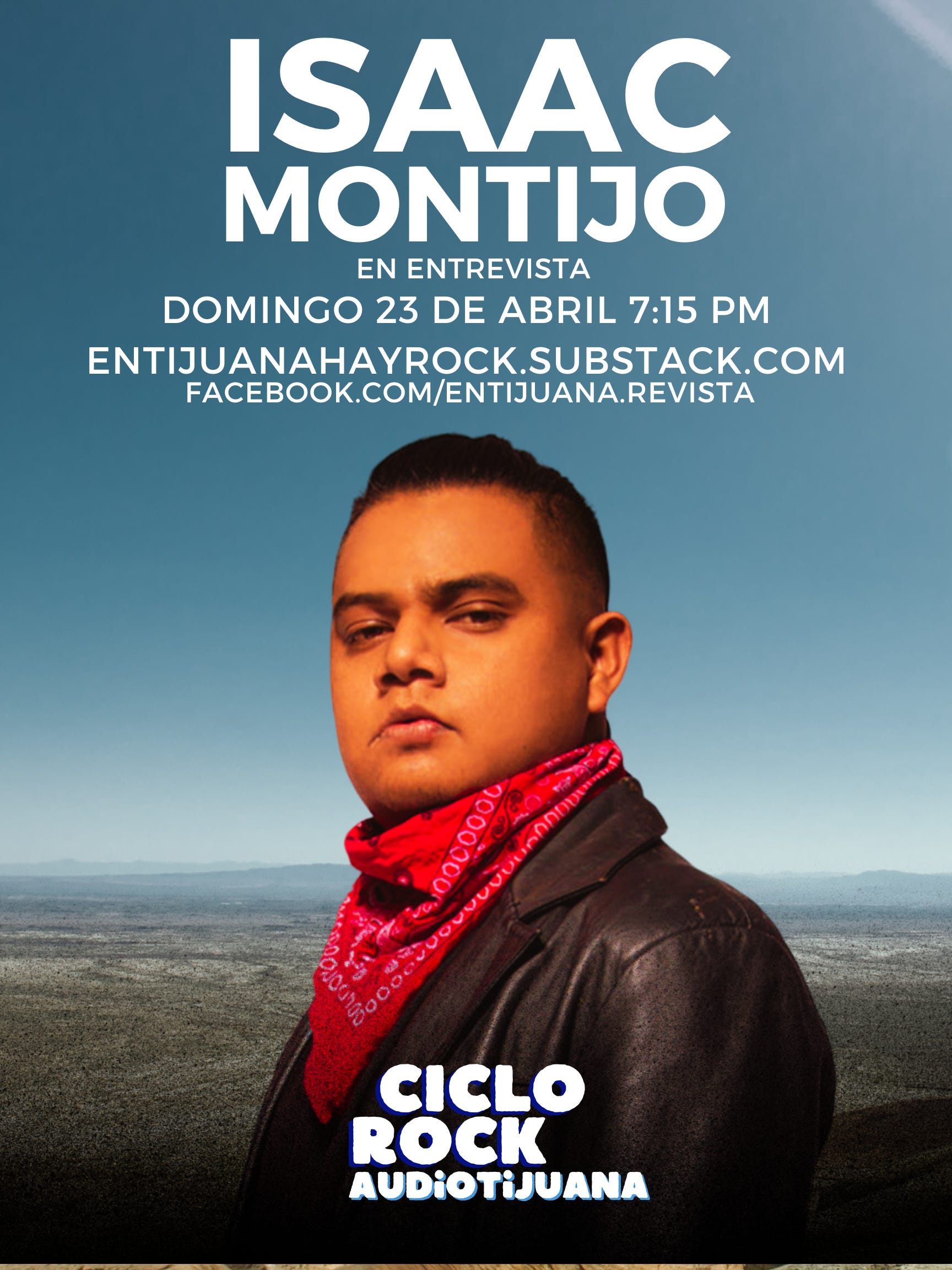 CICLO ROCK AUDIOTIJUANA - ISAAC MONTIJO (23.ABR.23)