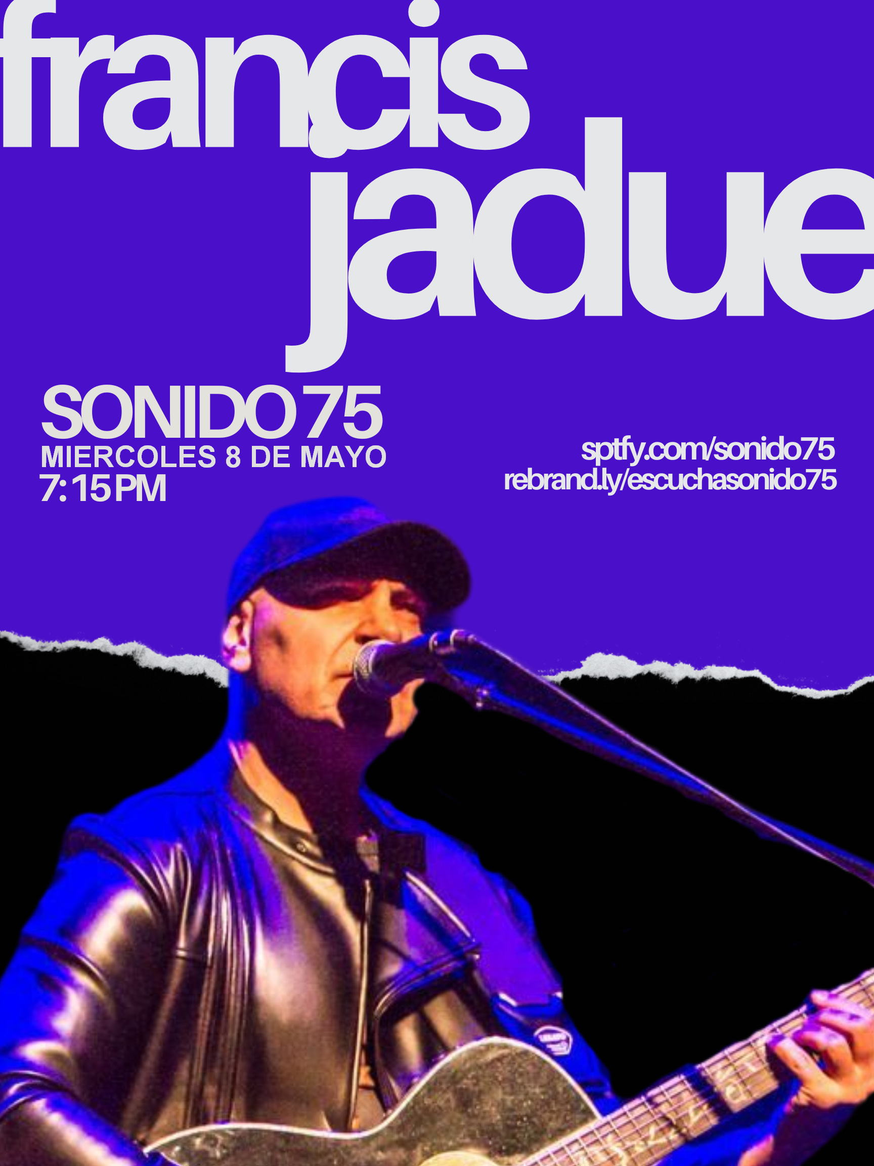 SONIDO 75 - PROGRAMA #76: FRANCIS JADUE (8.MAY.24)