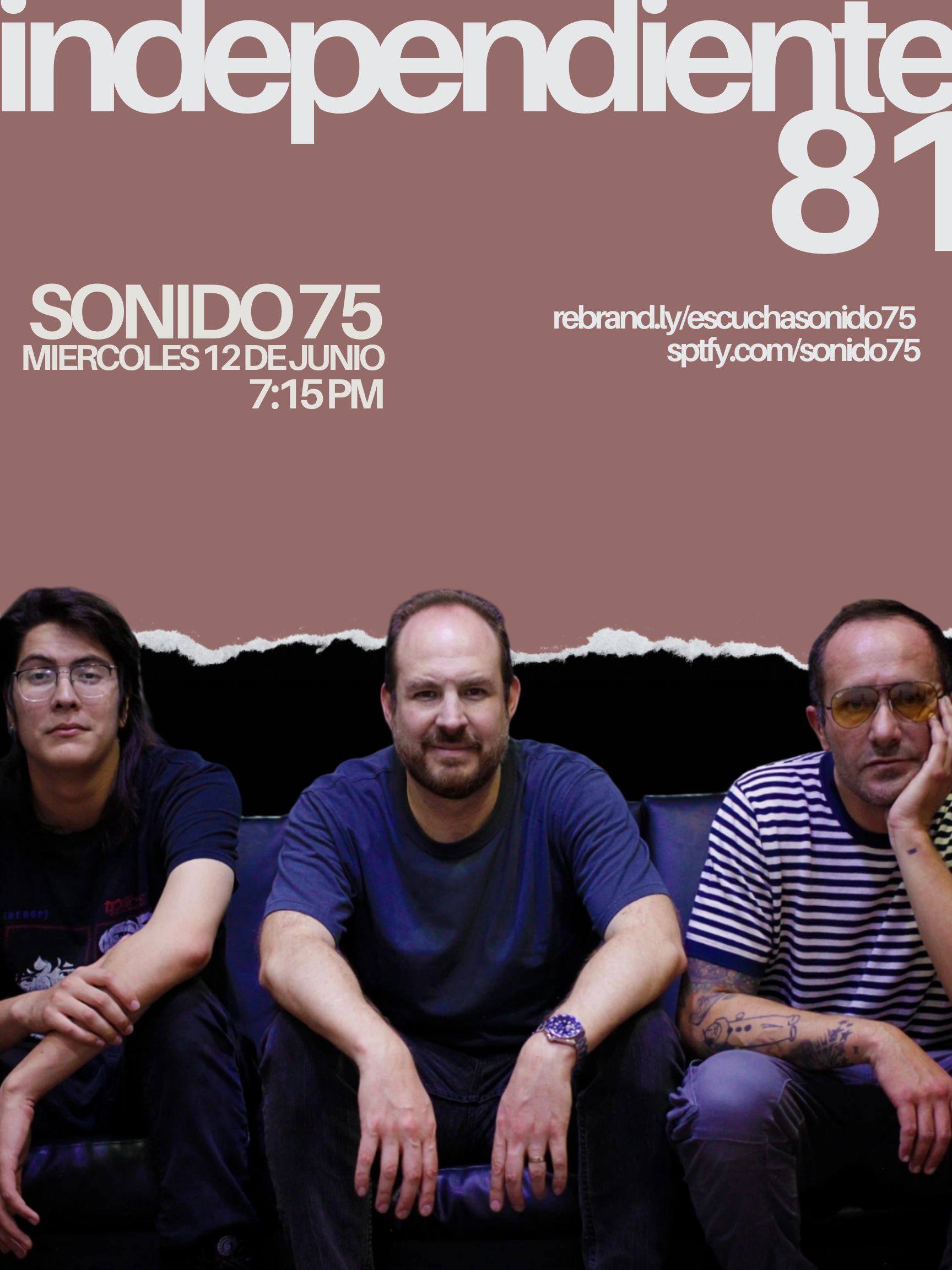 SONIDO 75 - PROGRAMA #86: INDEPENDIENTE 81 (12.JUN.2024)