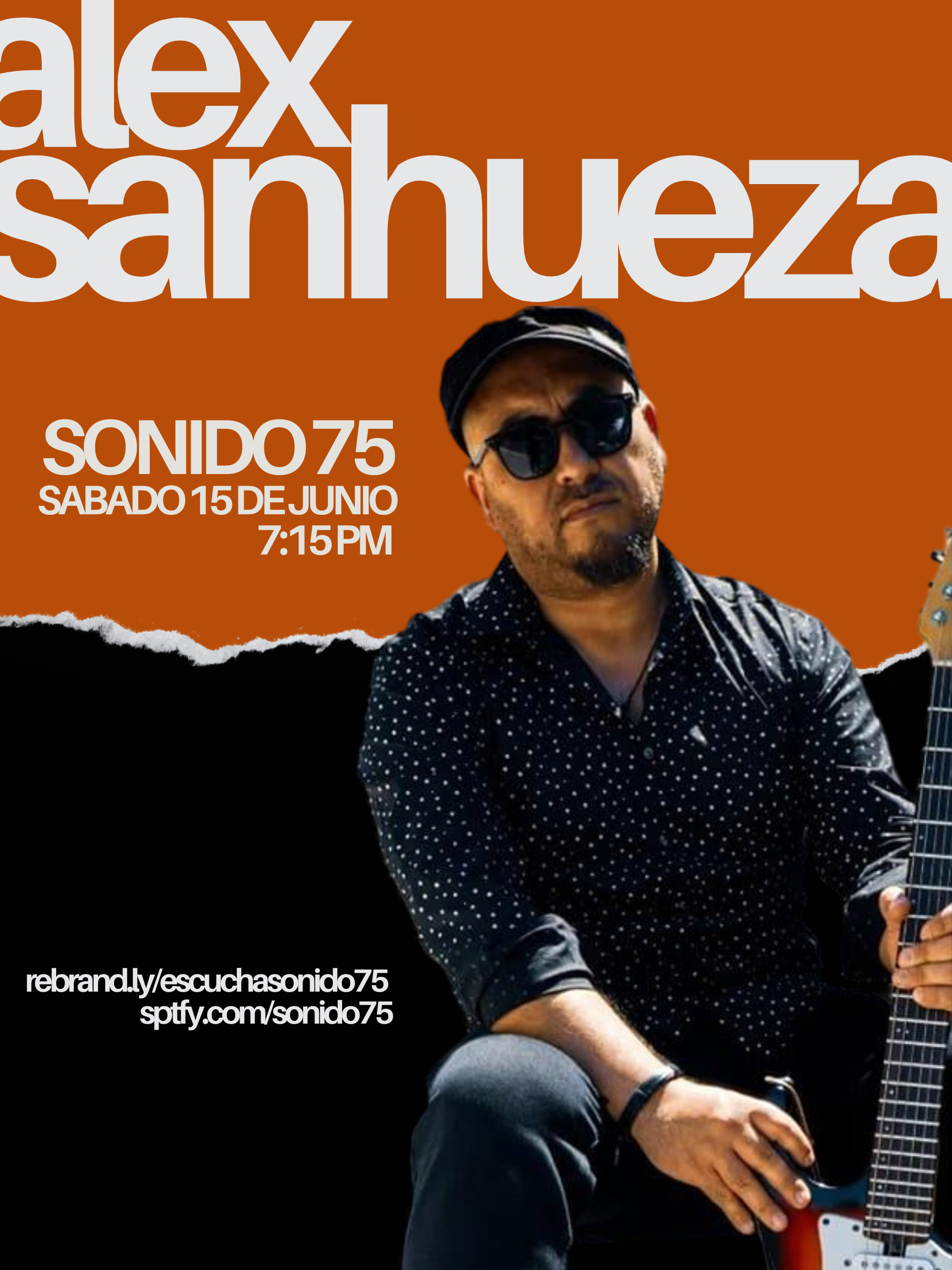 SONIDO 75 - PROGRAMA #87: ALEX SANHUEZA (15.JUN.2024)