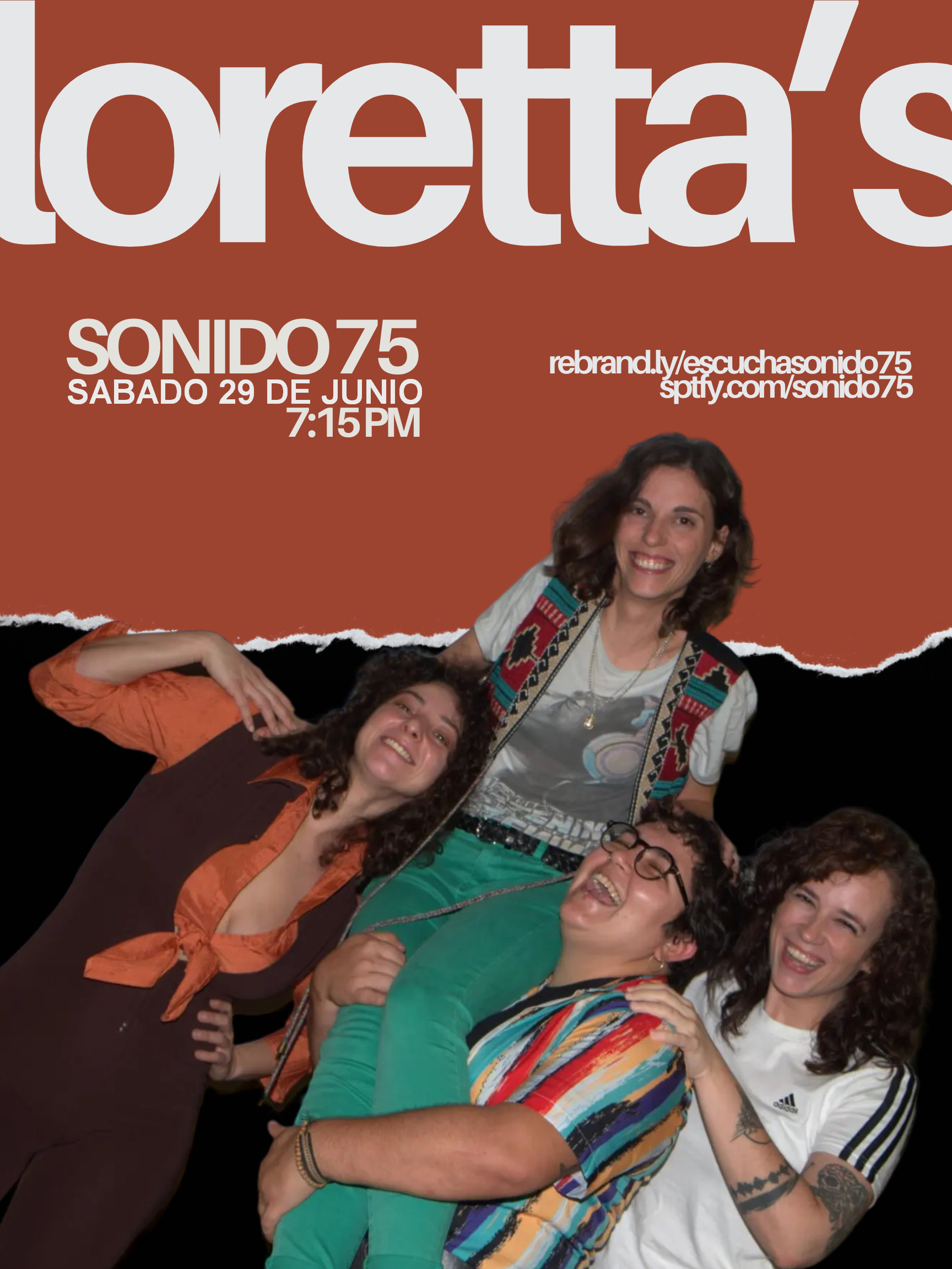 SONIDO 75 - PROGRAMA #90: LORETTA'S (29.JUN.2024)