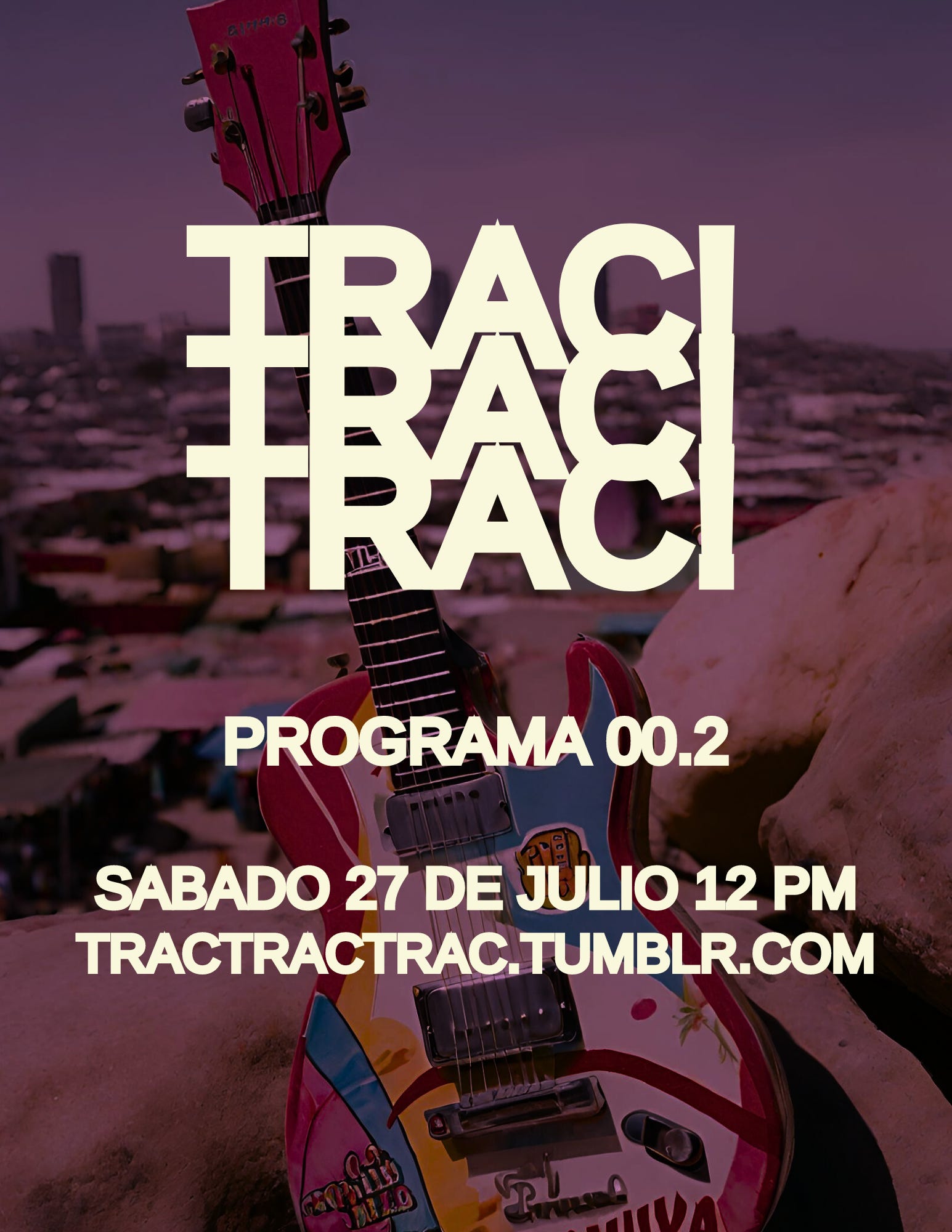 TRACTRACTRAC - 002 (PROGRAMA PILOTO)