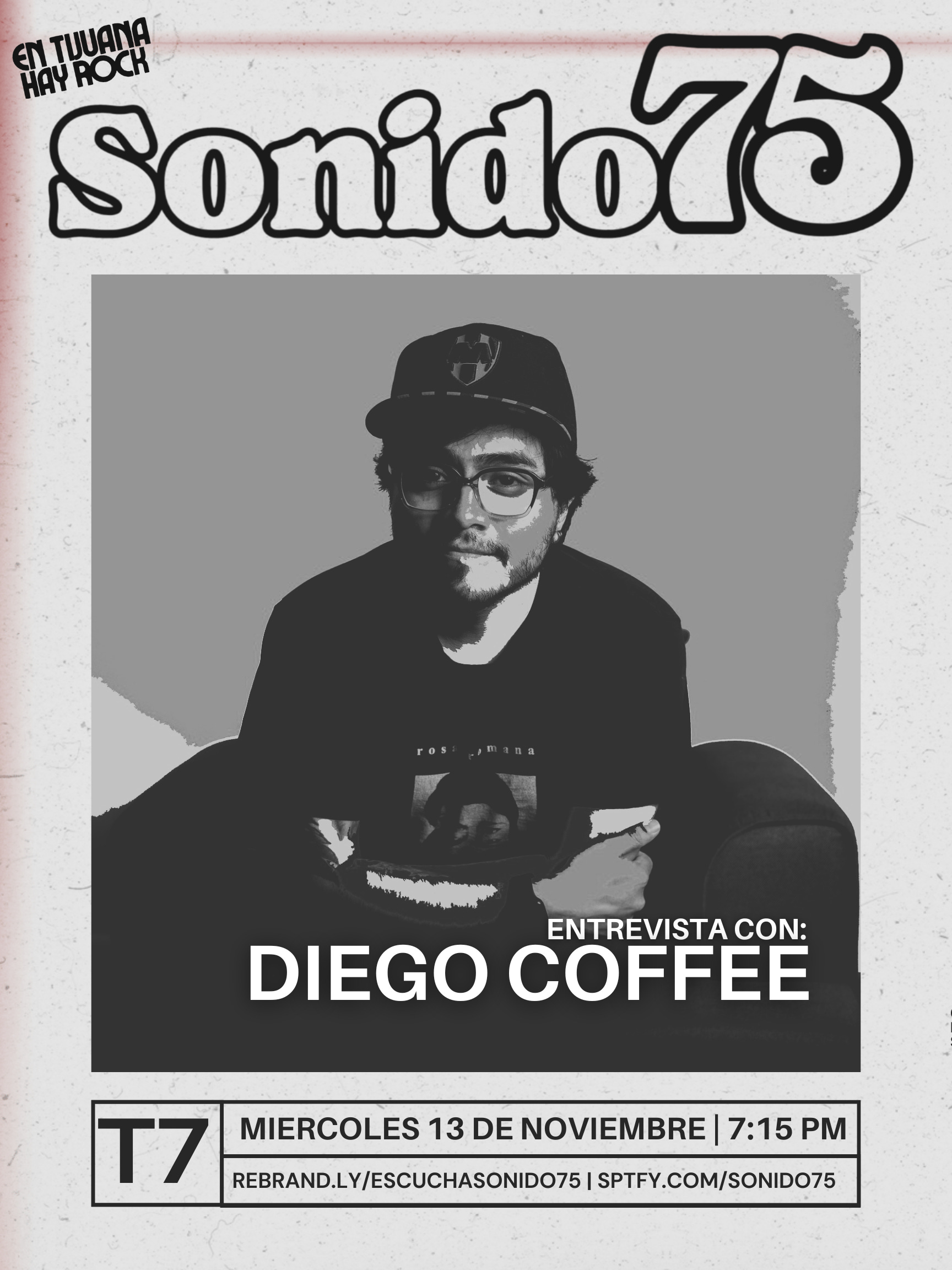 SONIDO 75 - PROGRAMA #98: DIEGO COFFEE