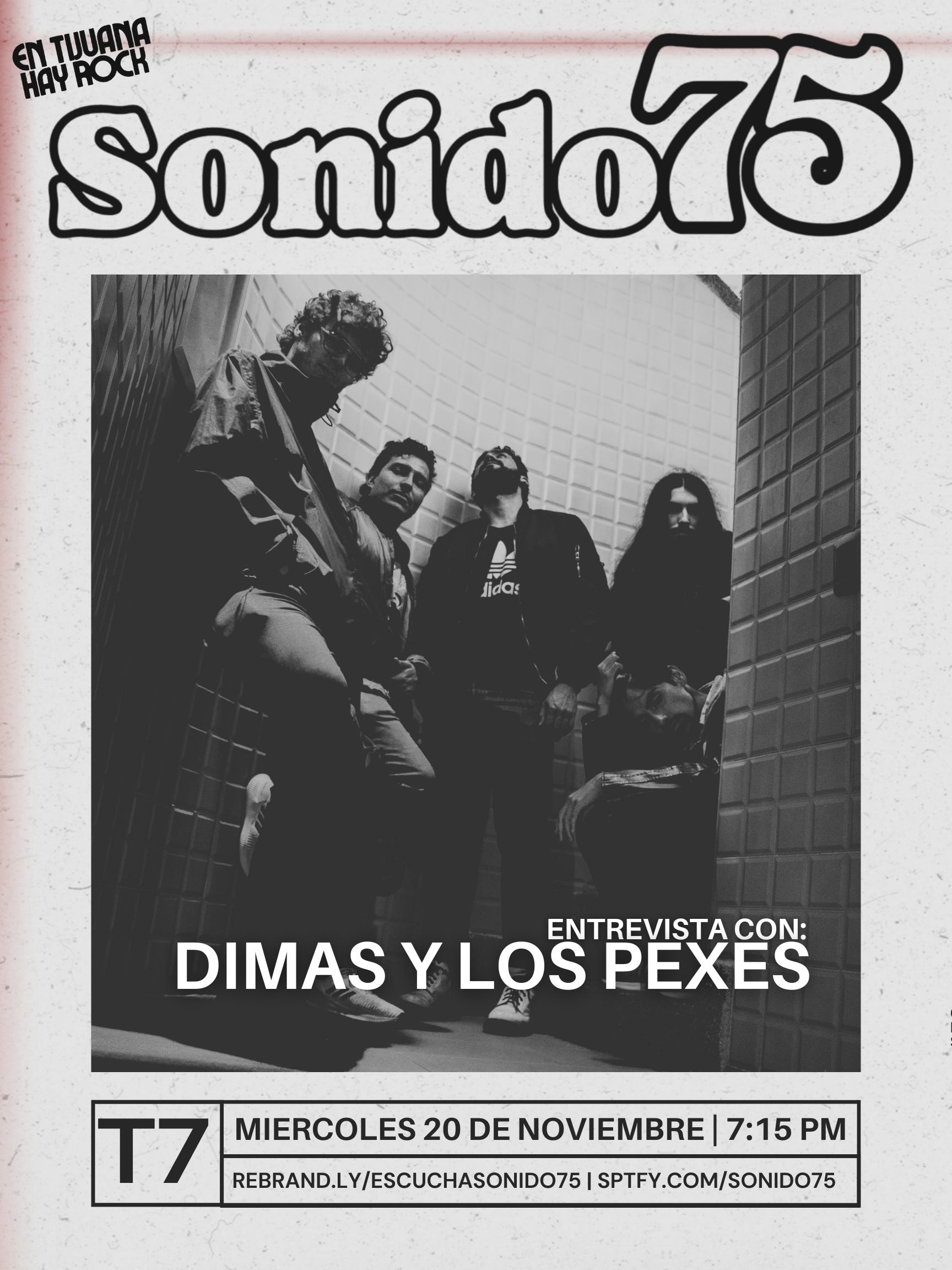 SONIDO 75 - PROGRAMA #99: DIMAS Y LOS PEXES