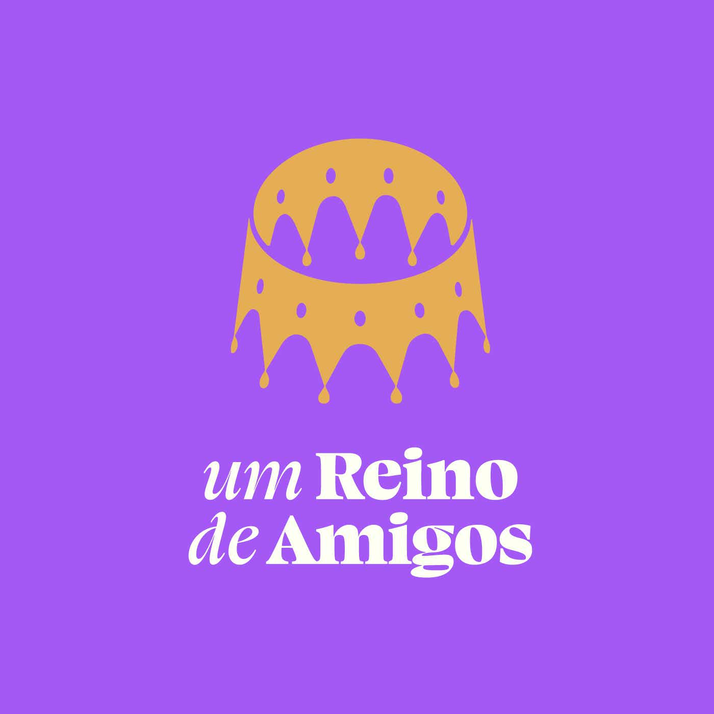 Um Reino de Amigos podcast artwork