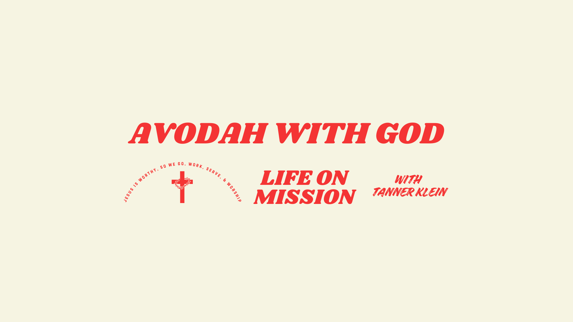 Part 1 An Introduction to AVODAH WITH GOD: Working with God, God's Way episode artwork