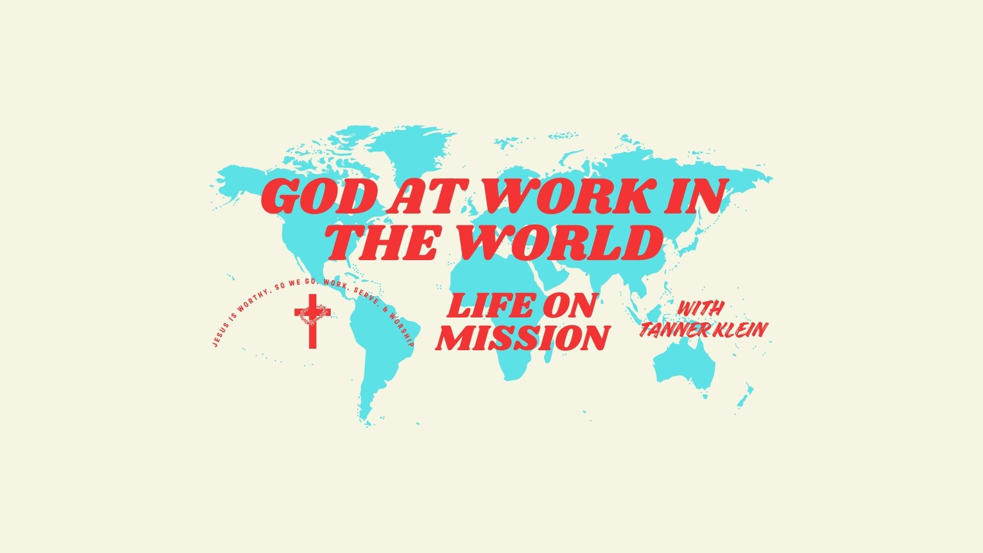 Why Pray for Persecuted Christians? 7 Reasons Our Prayers Make A Powerful, Global Impact - GOD AT WORK IN THE WORLD episode artwork