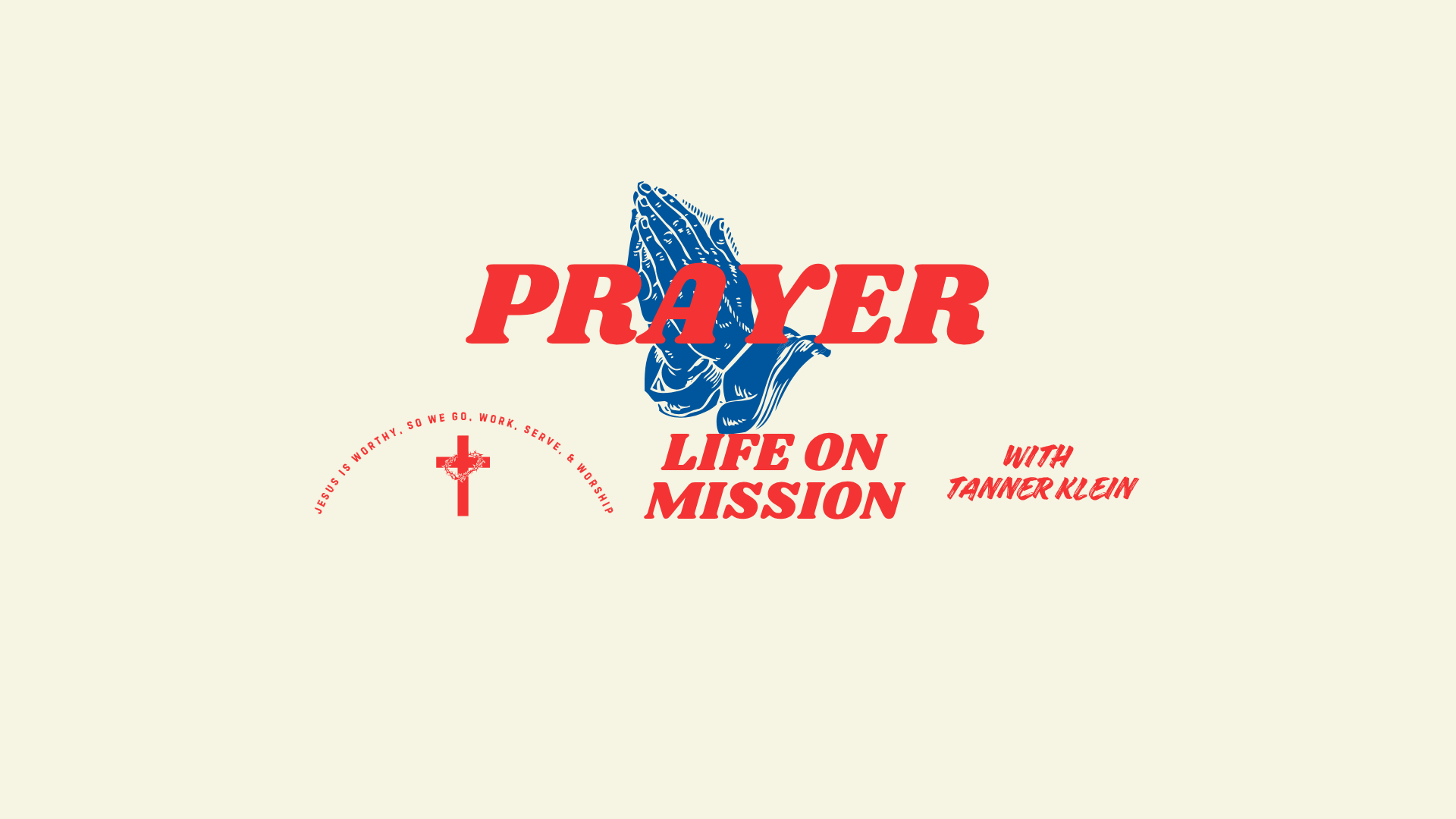 Praying the Word of God: My Prayer for You, the Church, the Body of Christ episode artwork