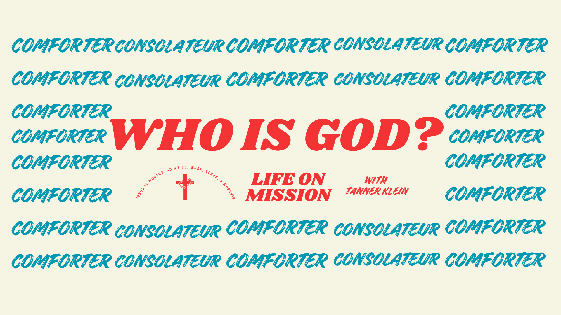 LIFE ON MISSION Podcast with TANNER KLEIN