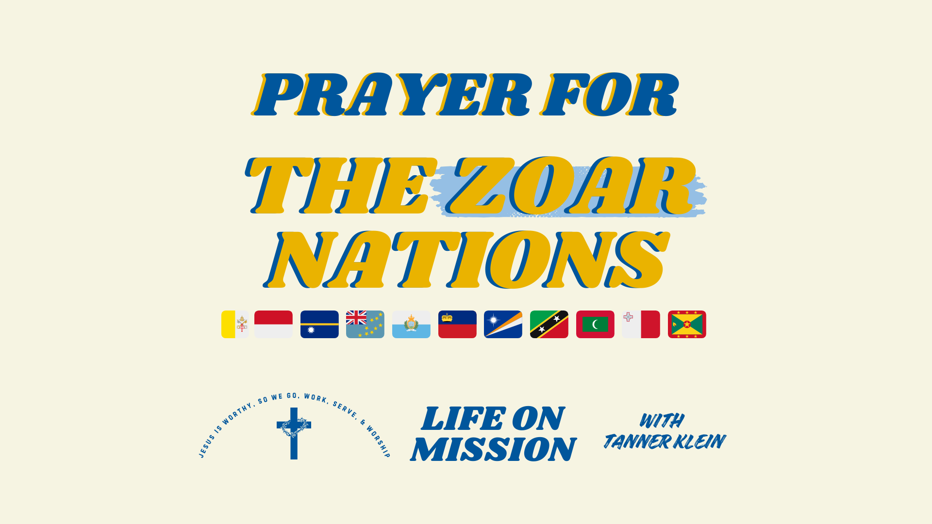 6. LIECHTENSTEIN 🇱🇮 My Testimony + Praying for the 11 “ZOAR” NATIONS, Seeking GOD’S BEST for the 11 Smallest Nations in the World / 🇫🇷 PRIONS pour les 11 nations « ZOAR » episode artwork