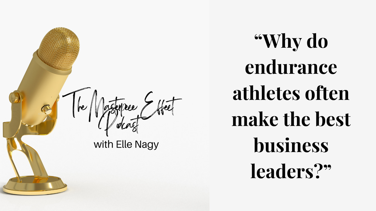 Episode 3: “Why Do Endurance Athletes Make the Best Business Leaders?” episode artwork