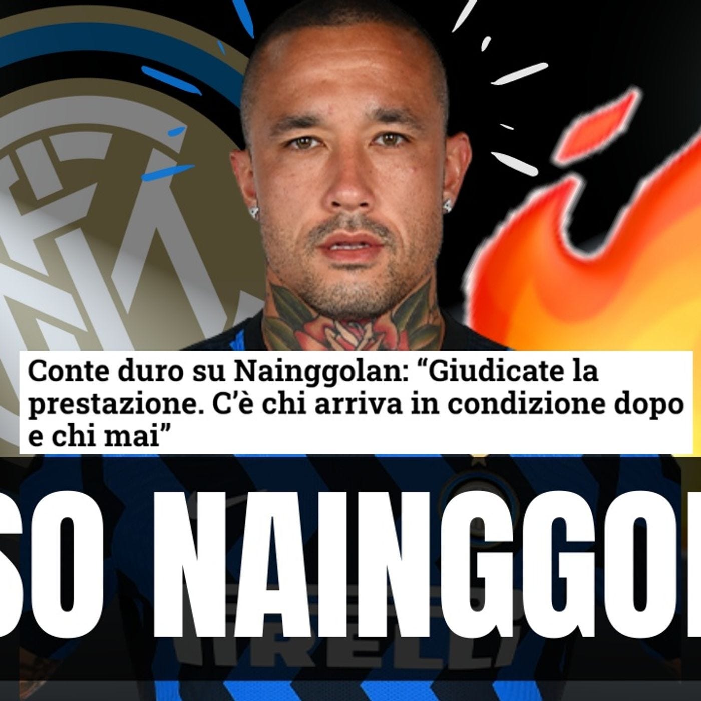 Conte ATTACCA Nainggolan: il Ninja è ormai FUORI DALL'INTER? episode artwork