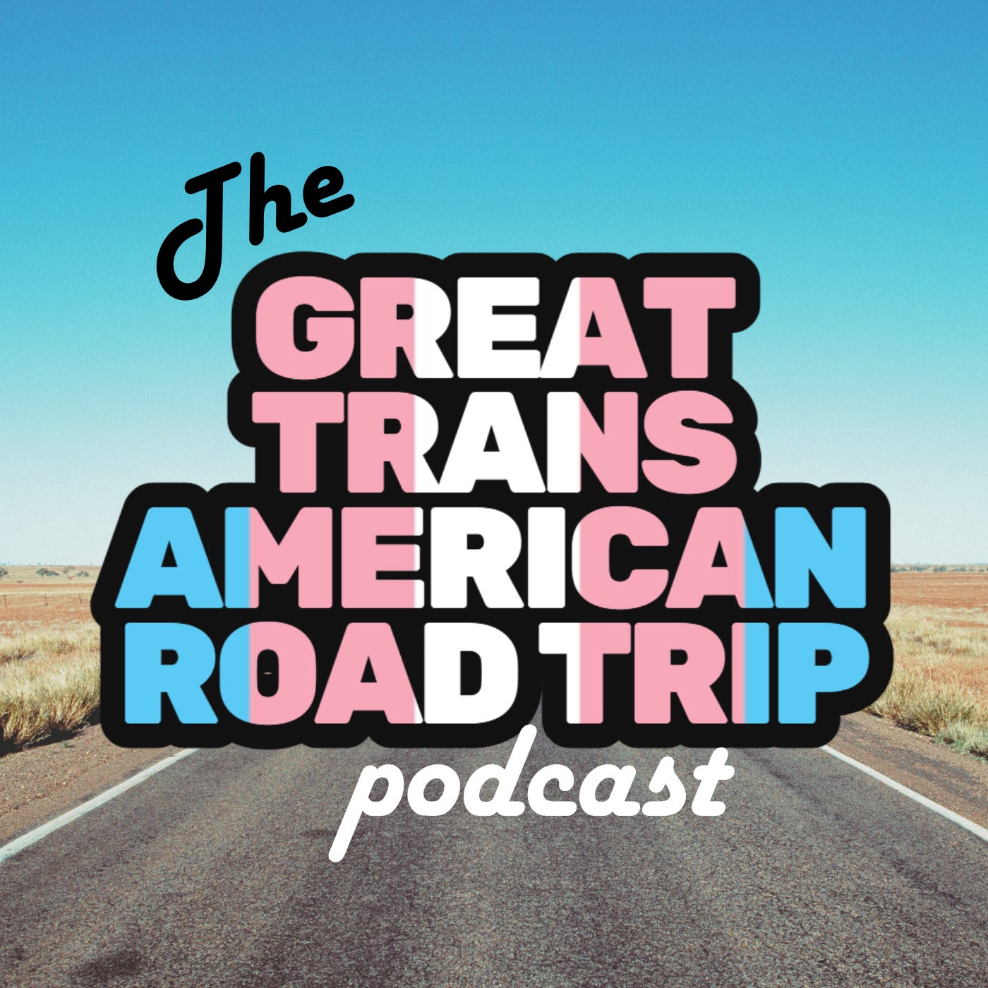 The Great Trans American Road Trip