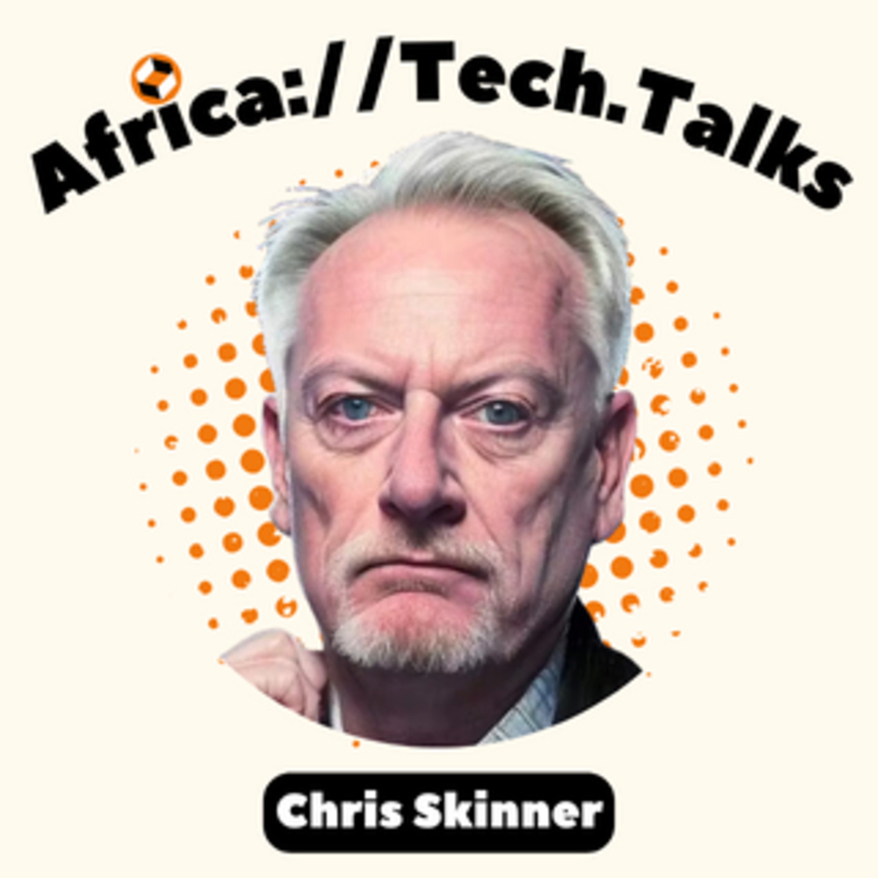 EP #1 - Africa Tech talks with Chris Skinner