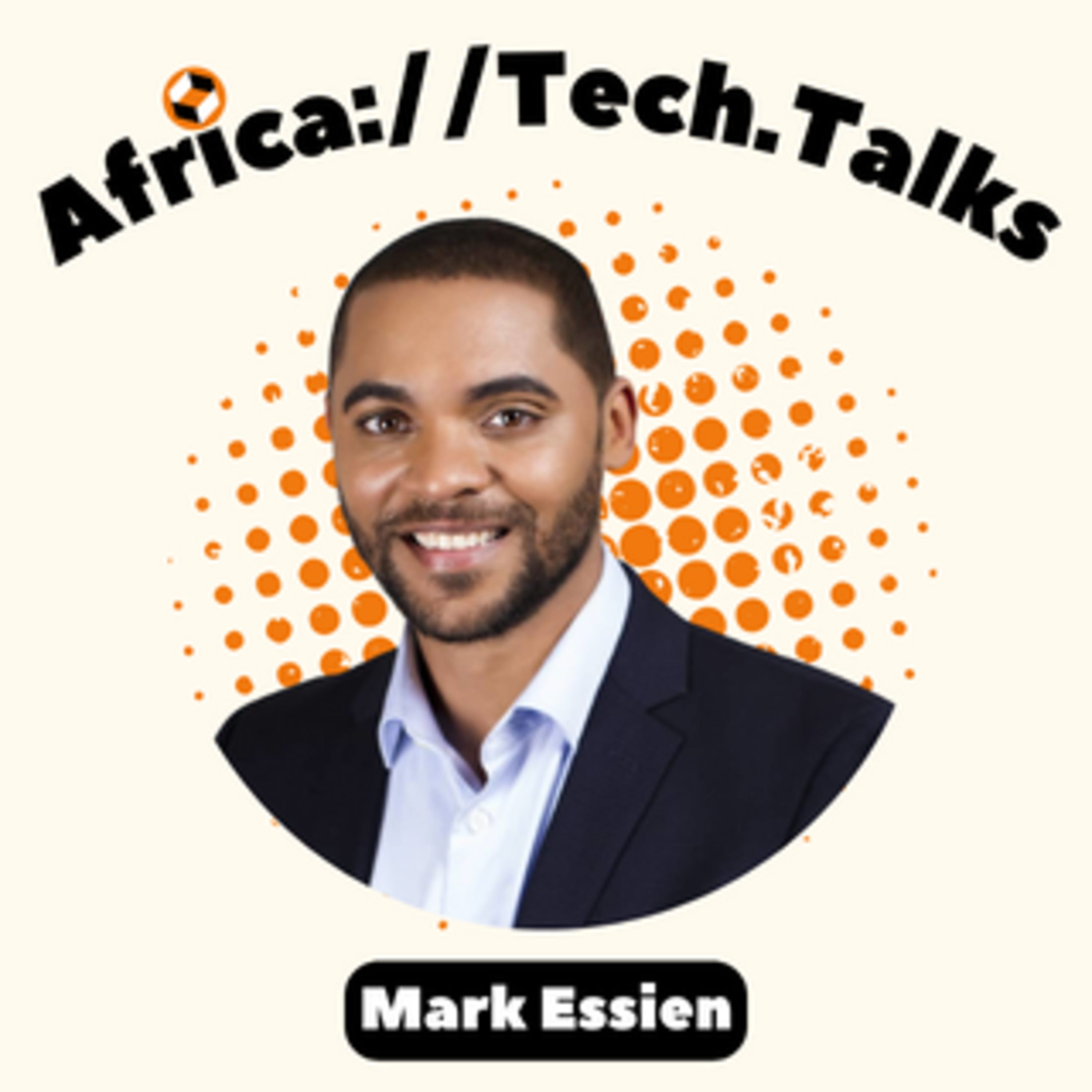 EP #10 - BUILDING ONE OF NIGERIA'S MOST SUCCESSFUL ONLINE MARKETPLACES (w/ Mark Essien)