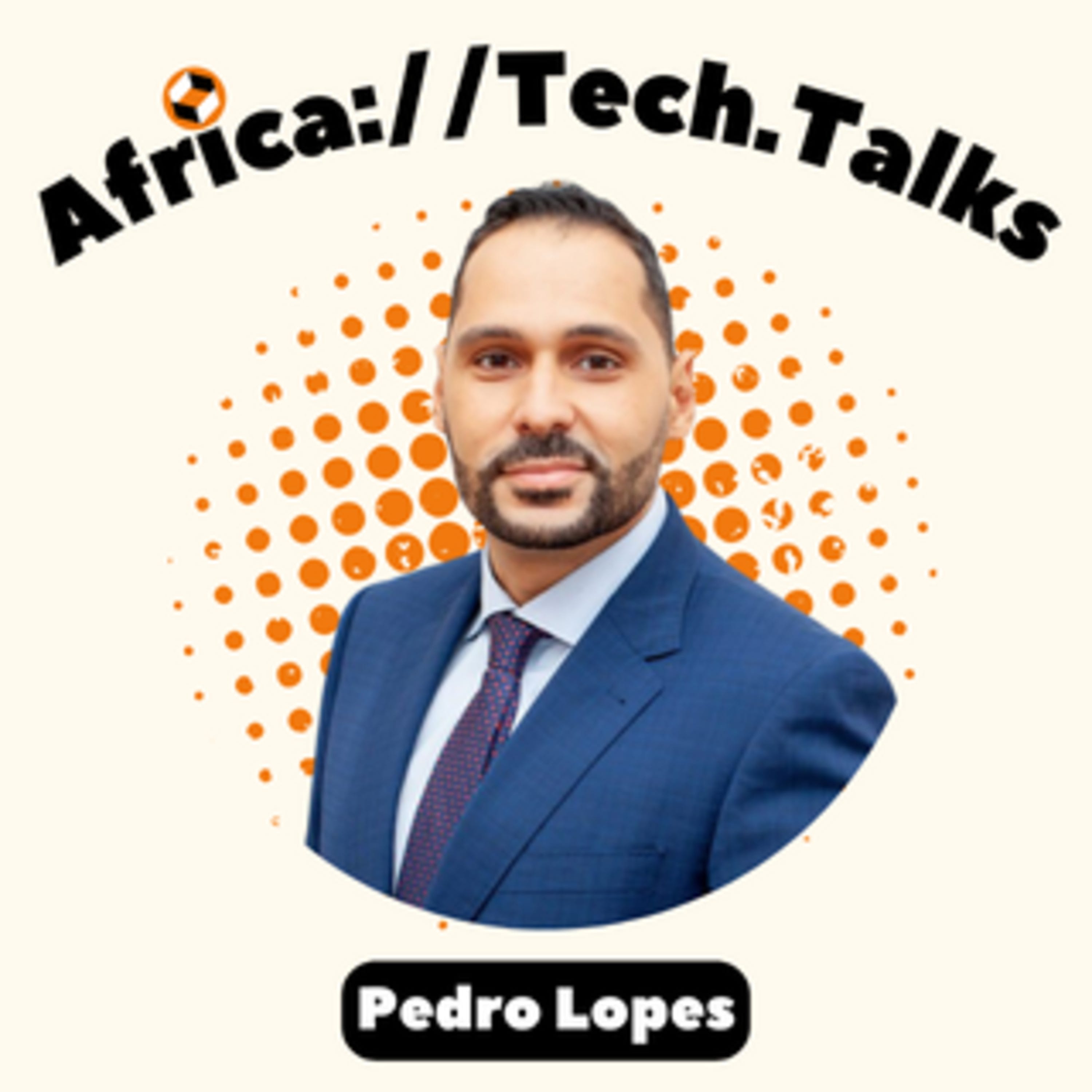 EP #4 - Cape Verde, a Tech and Digital Economy (w/ Pedro Lopes)