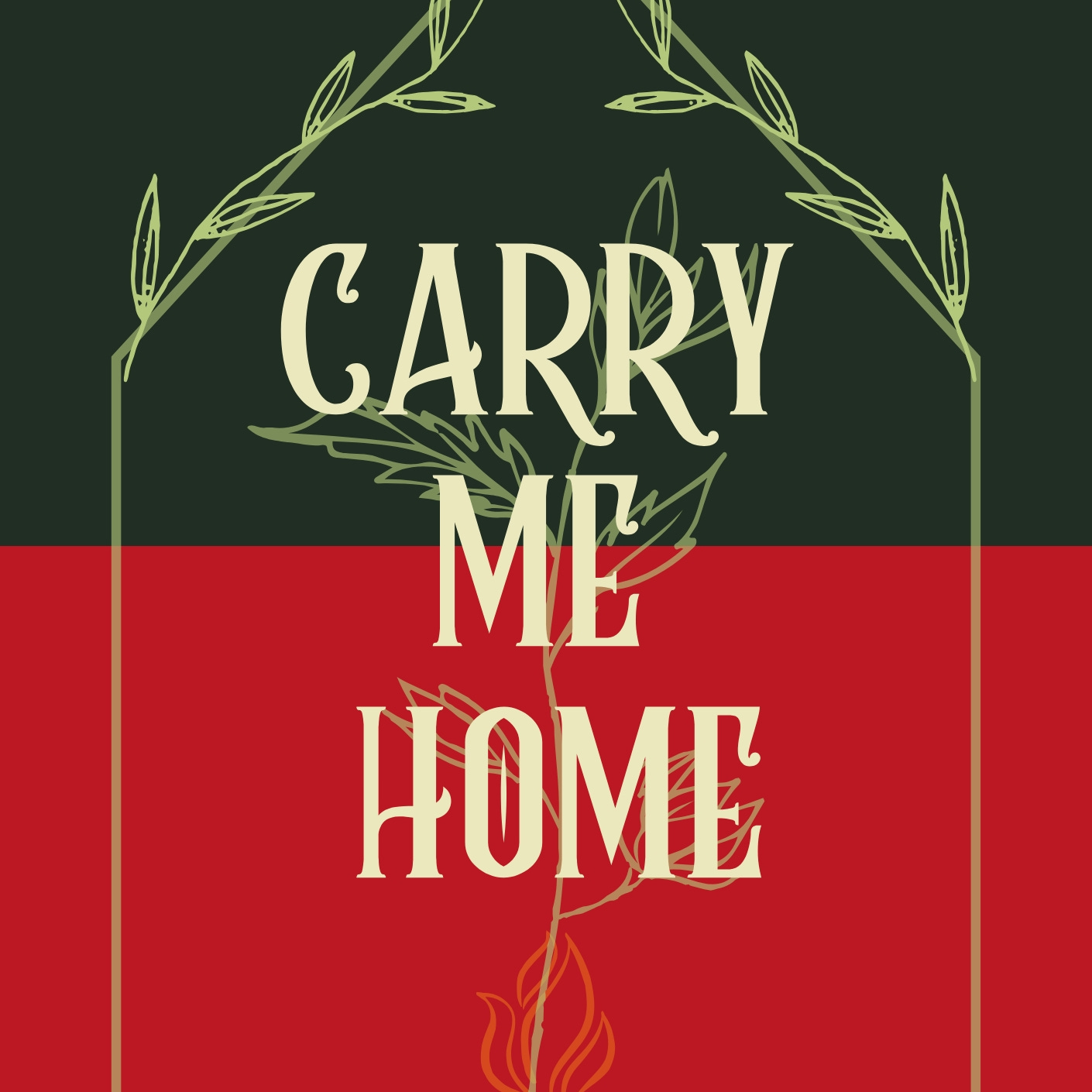 Carry Me Home