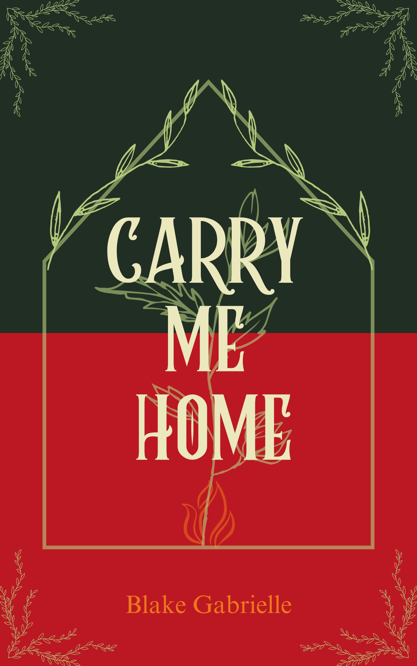 Carry Me Home