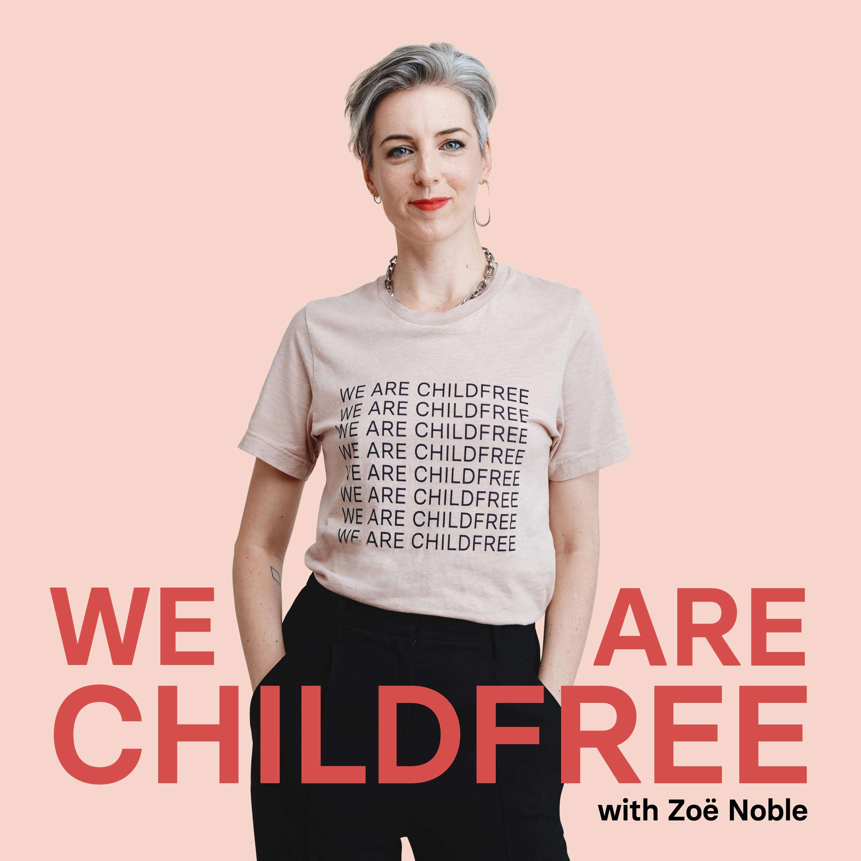 We are Childfree