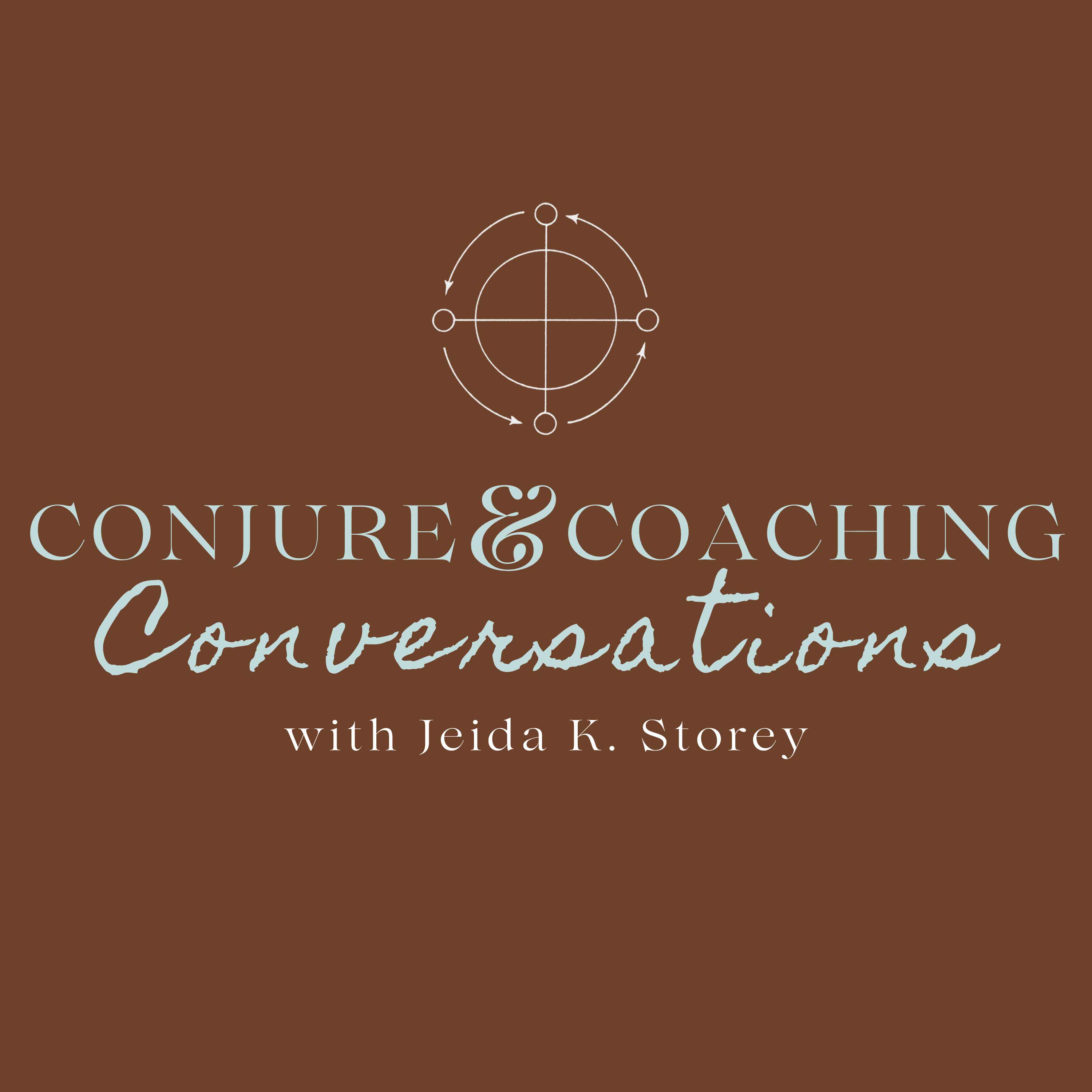 Conjure & Coaching Conversations podcast artwork