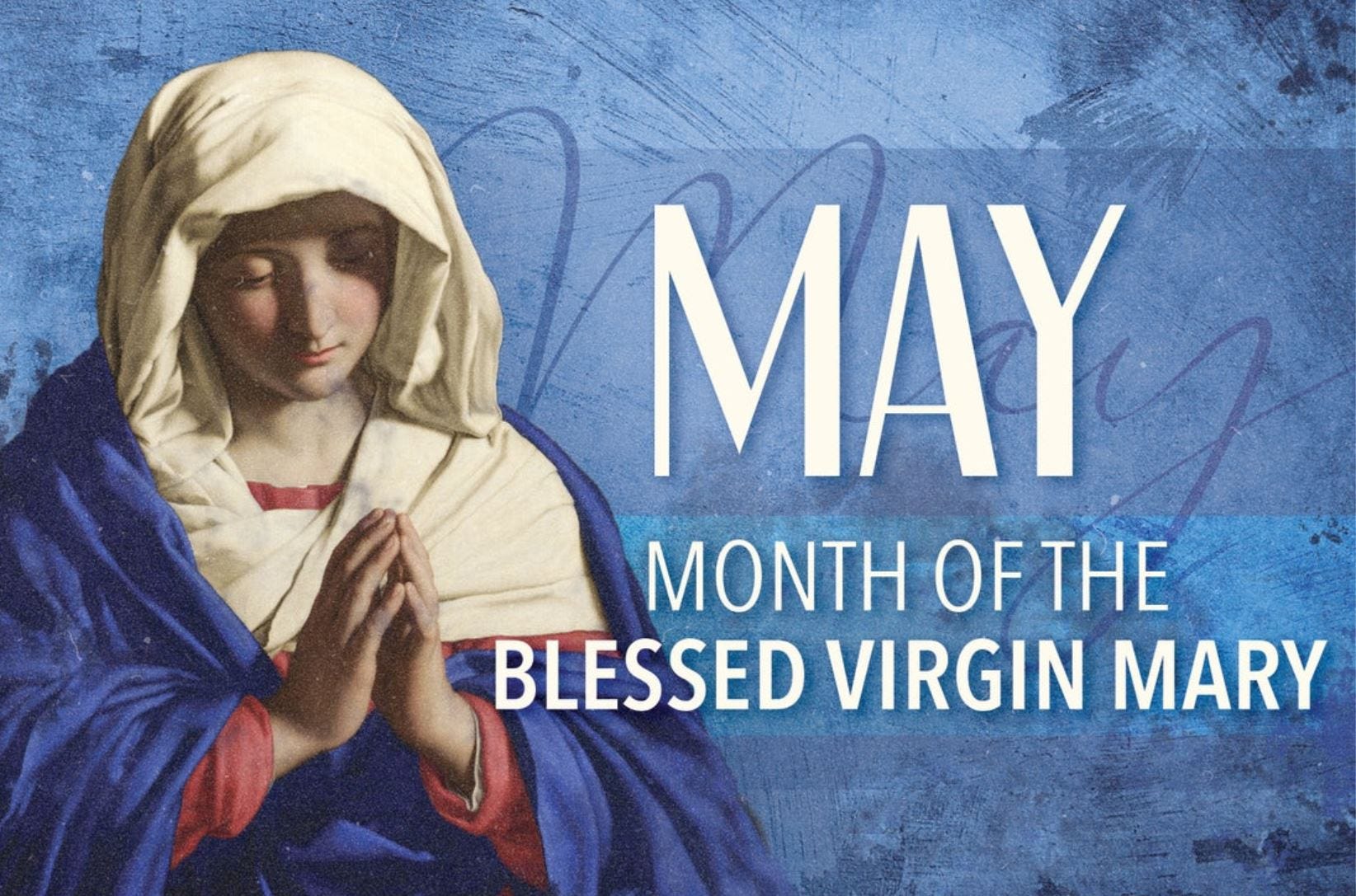 The Month of May 