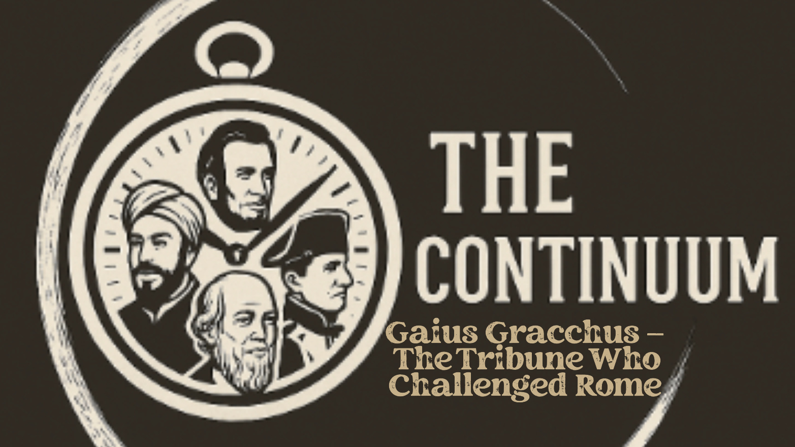 Gaius Gracchus – The Tribune Who Challenged Rome episode artwork