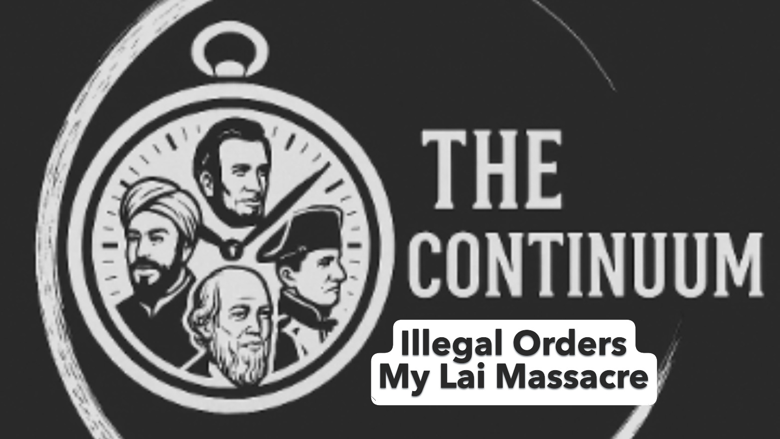 Illegal Orders The My Lai Massacre episode artwork