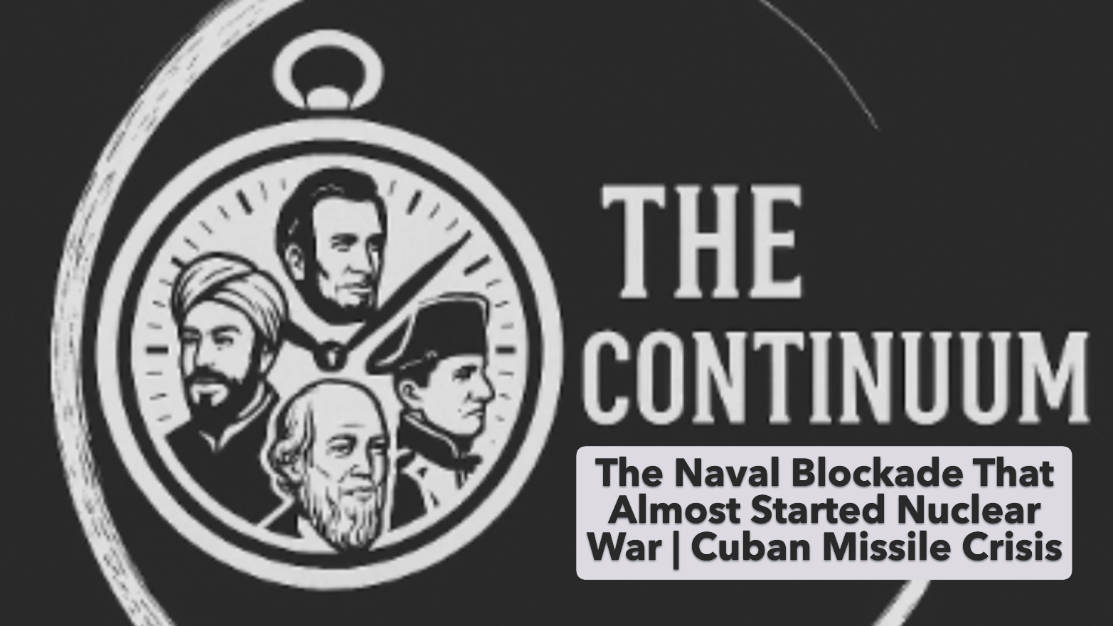 The Naval Blockade That Almost Started Nuclear War | Cuban Missile Crisis episode artwork