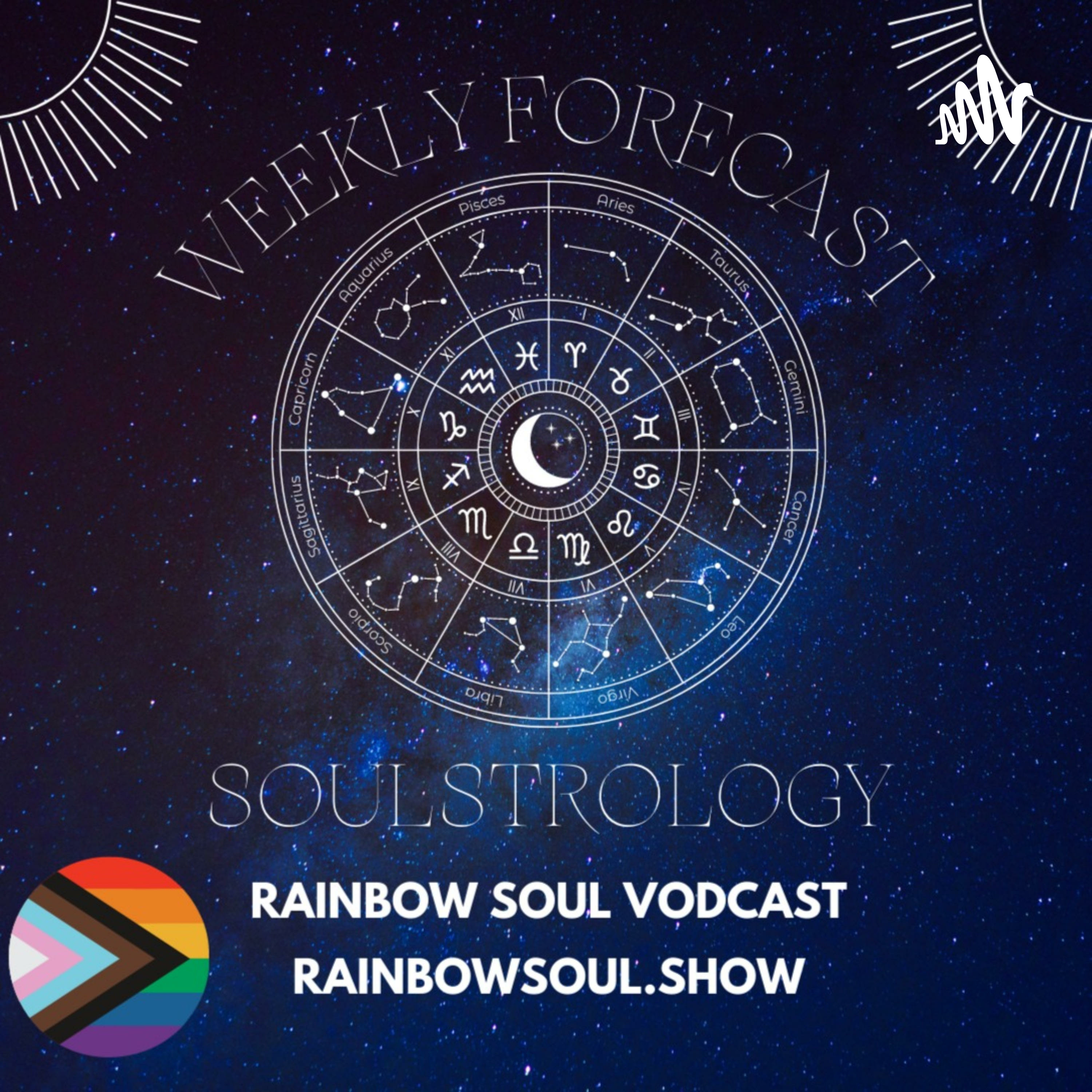 Rainbow Soulstrology Astrology Forecast