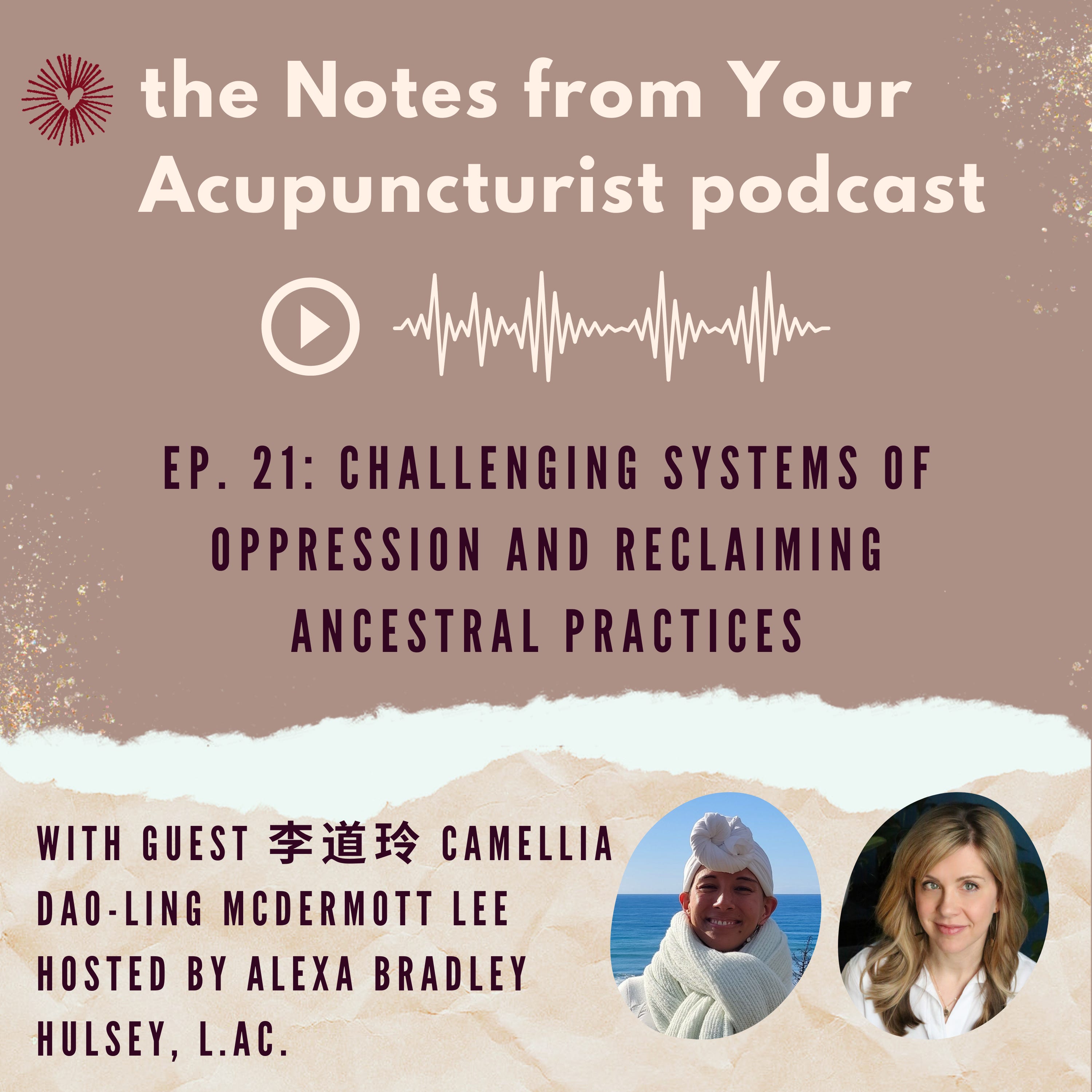 Notes from Your Acupuncturist