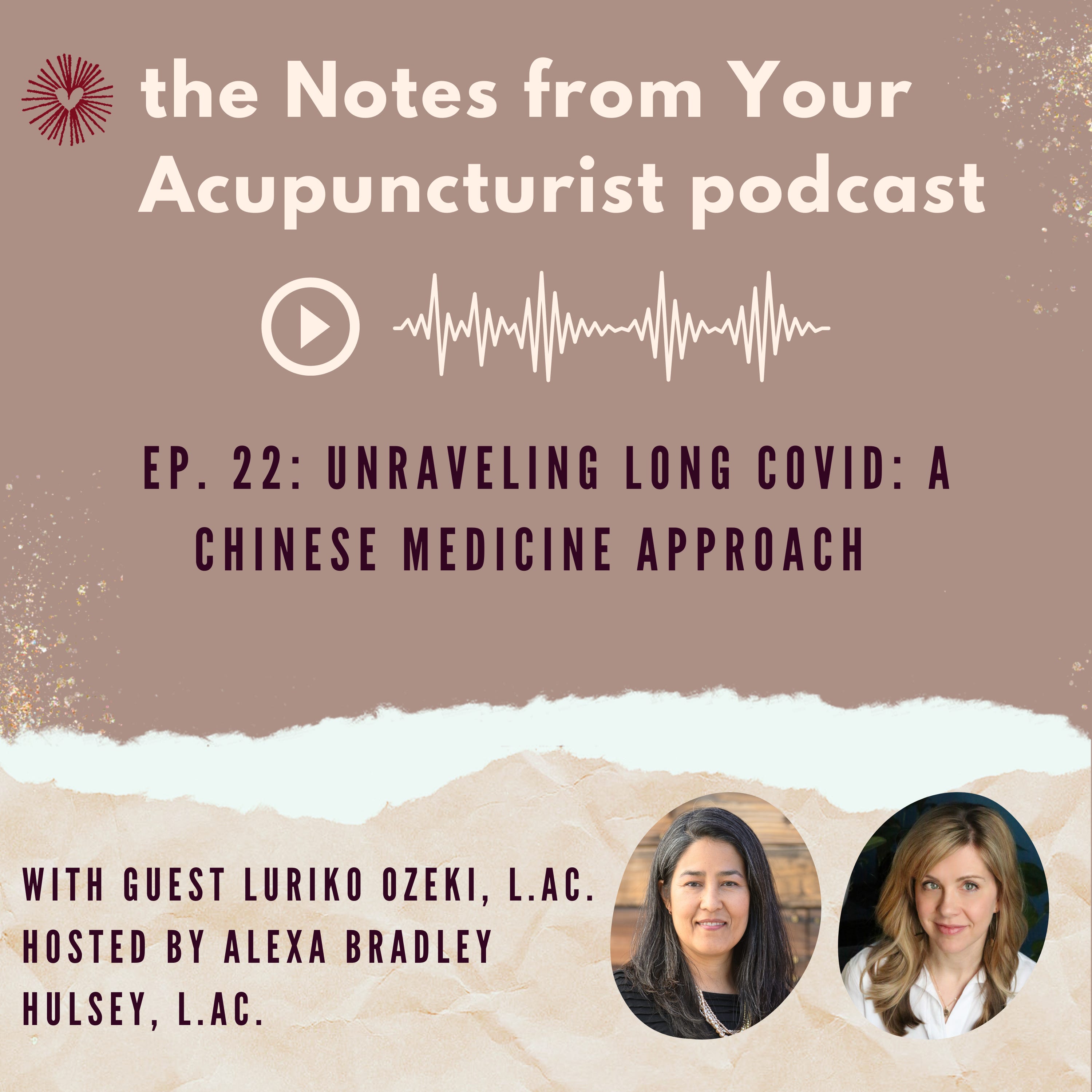 Notes from Your Acupuncturist