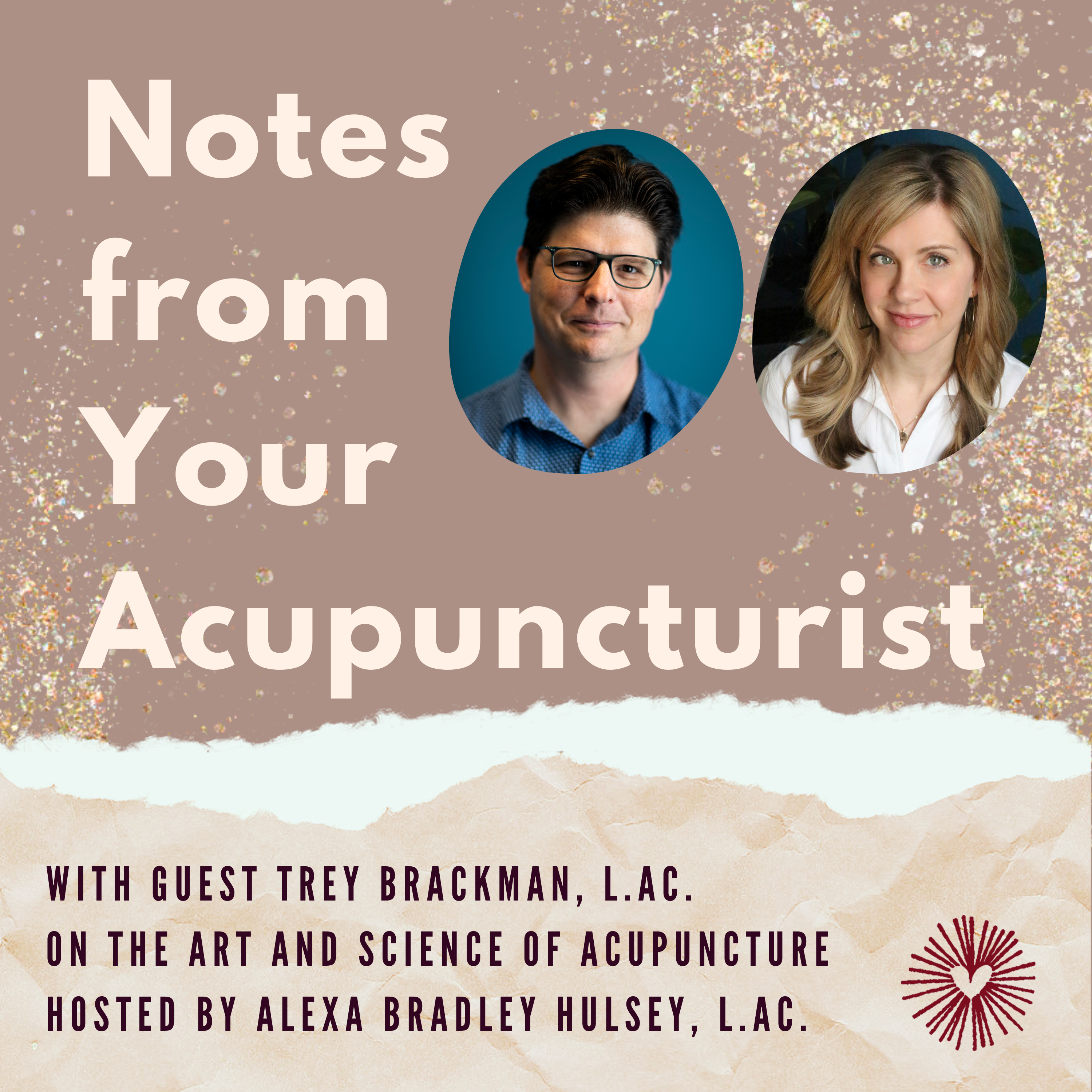 Podcast Ep. 5: Trey Brackman on the Art and Science of Acupuncture