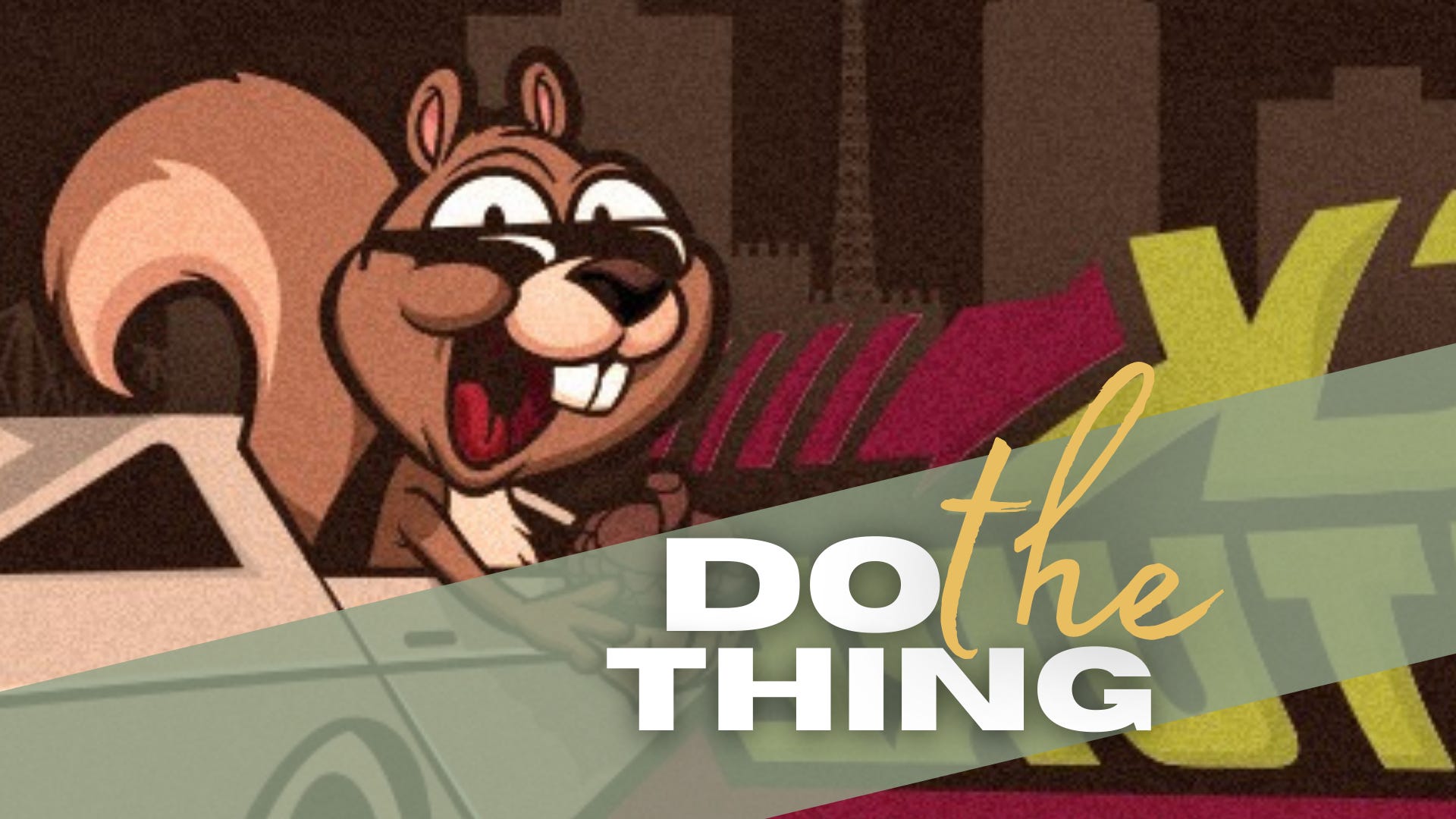 DO THE THING: Let the good times roll… again!