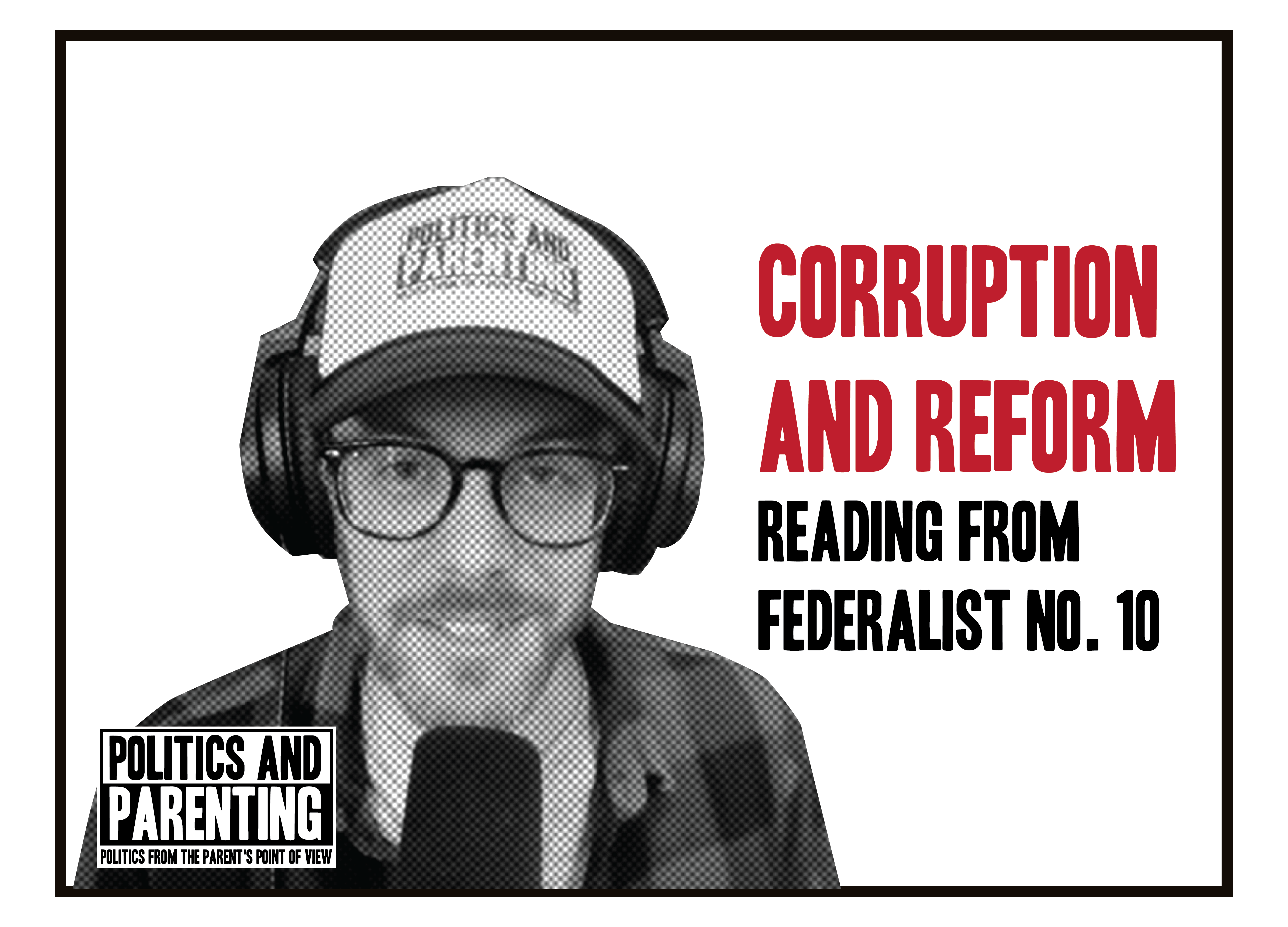 Politics and Parenting Podcast