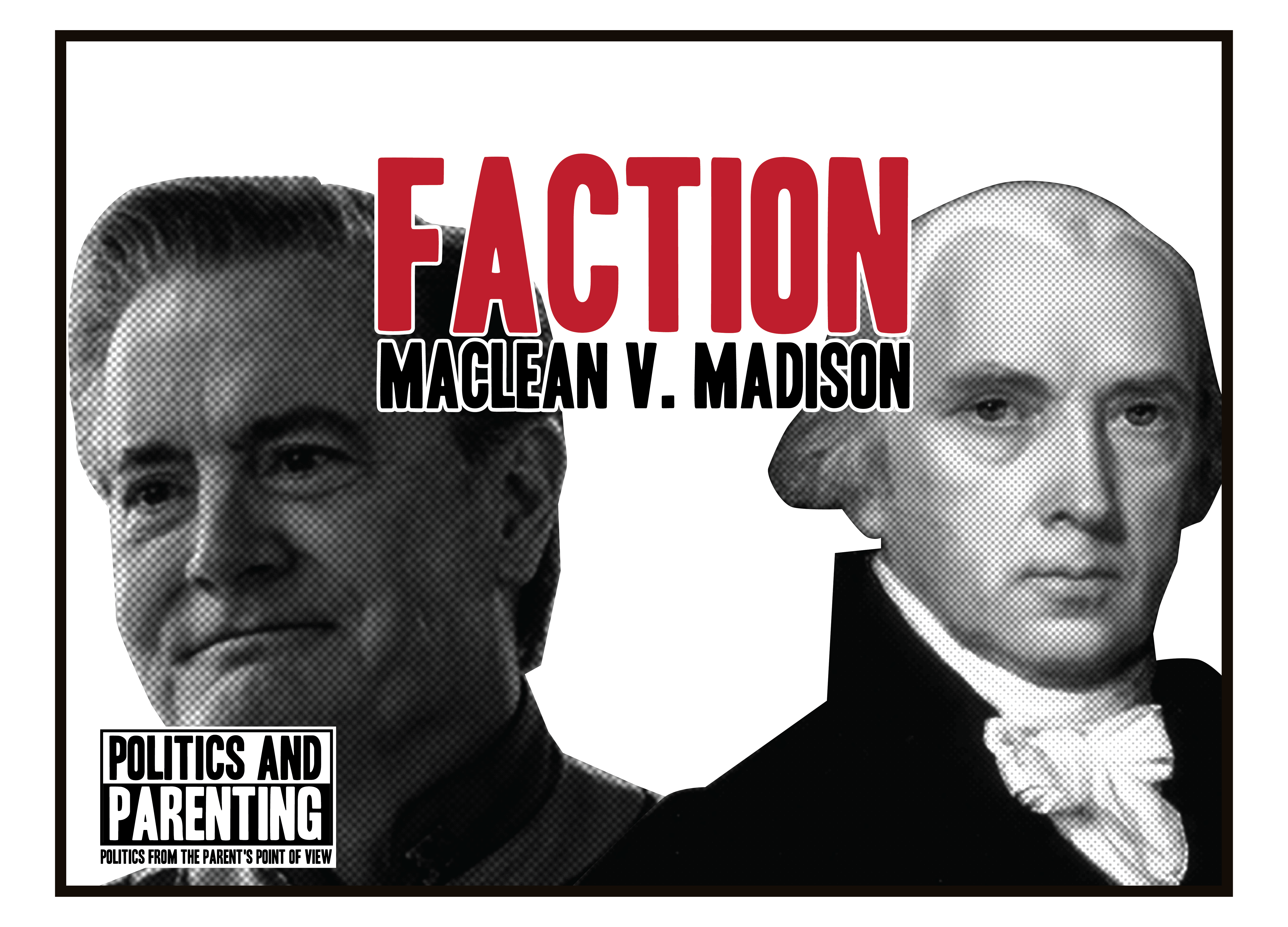 Politics and Parenting Podcast