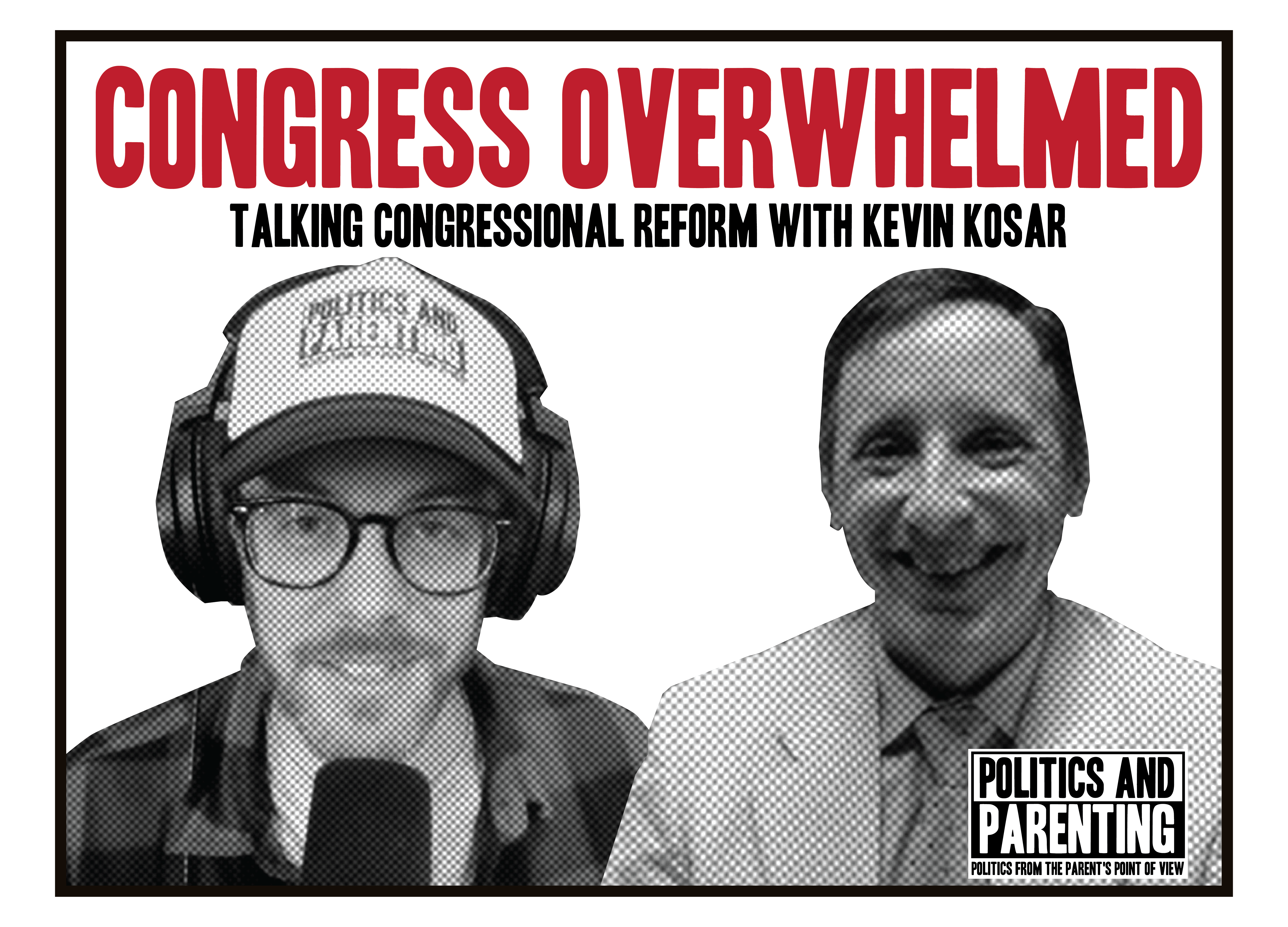 Politics and Parenting Podcast