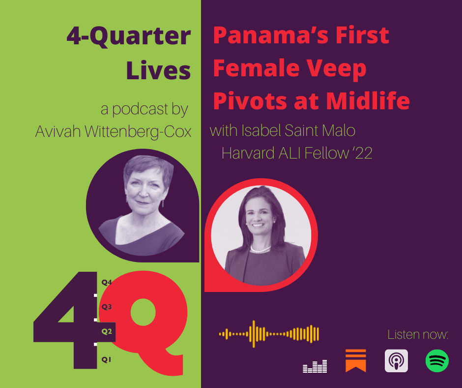 This is Q3: Isabel Saint Malo - Panama’s First Female Veep Pivots at Midlife episode artwork