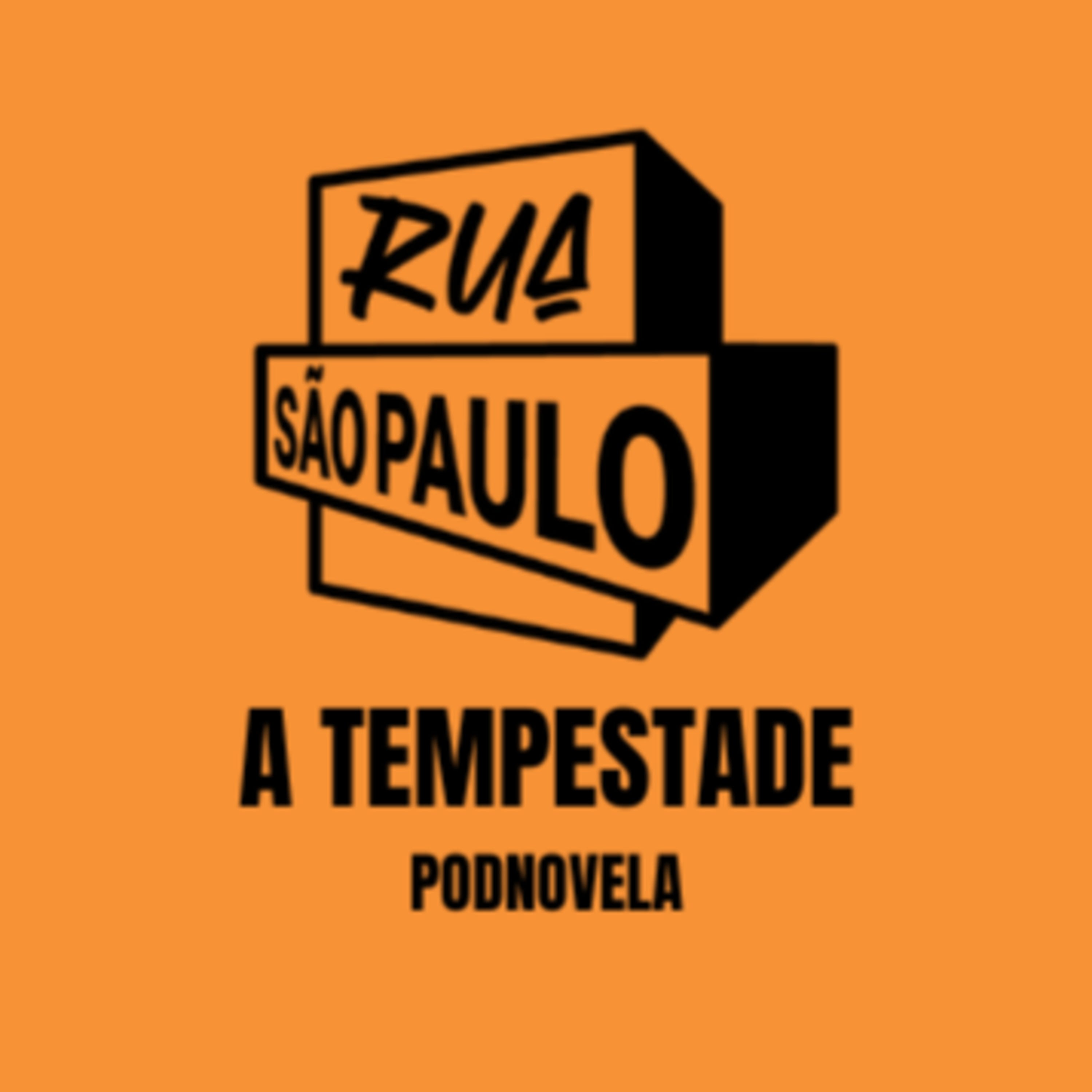 Rua São Paulo - A Tempestade