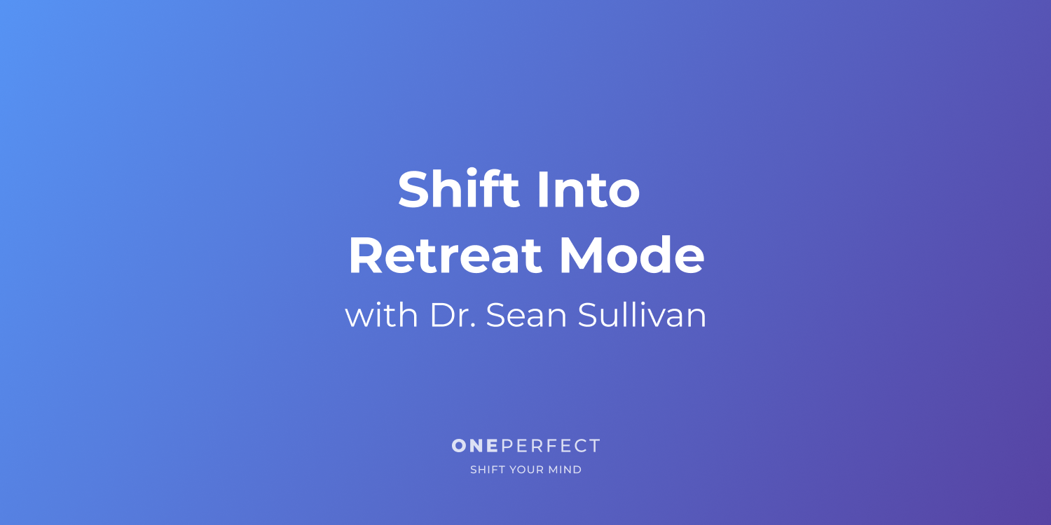Shift Into Retreat Mode episode artwork