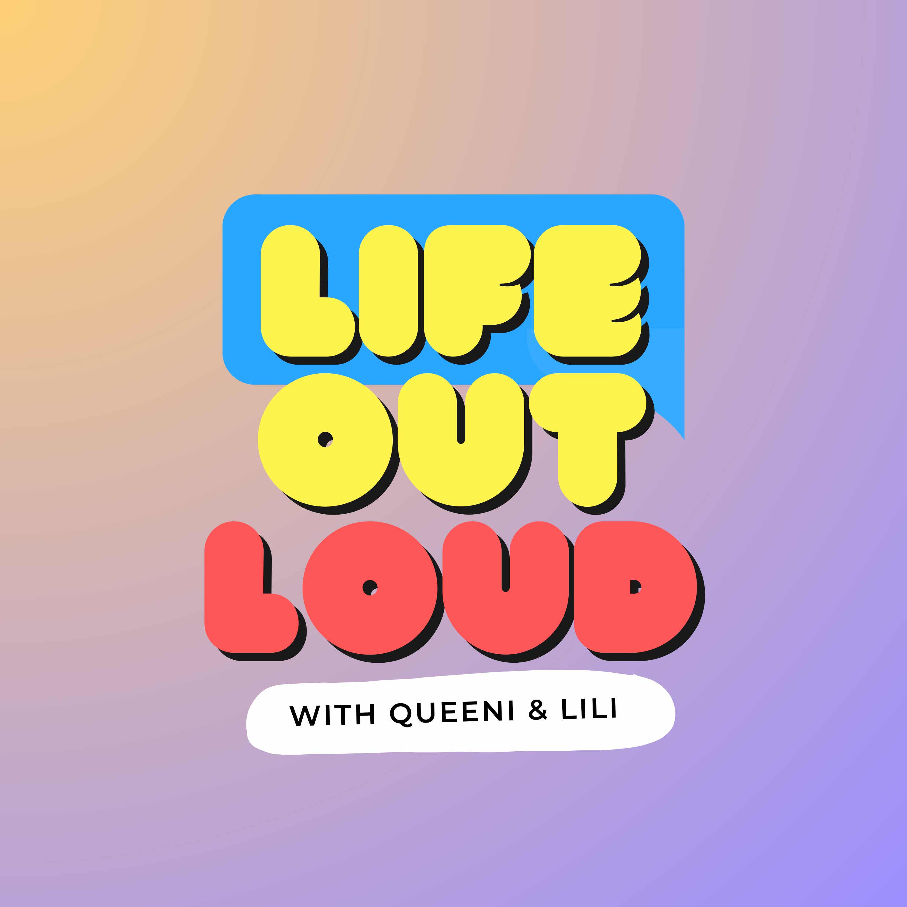Life Out Loud podcast artwork