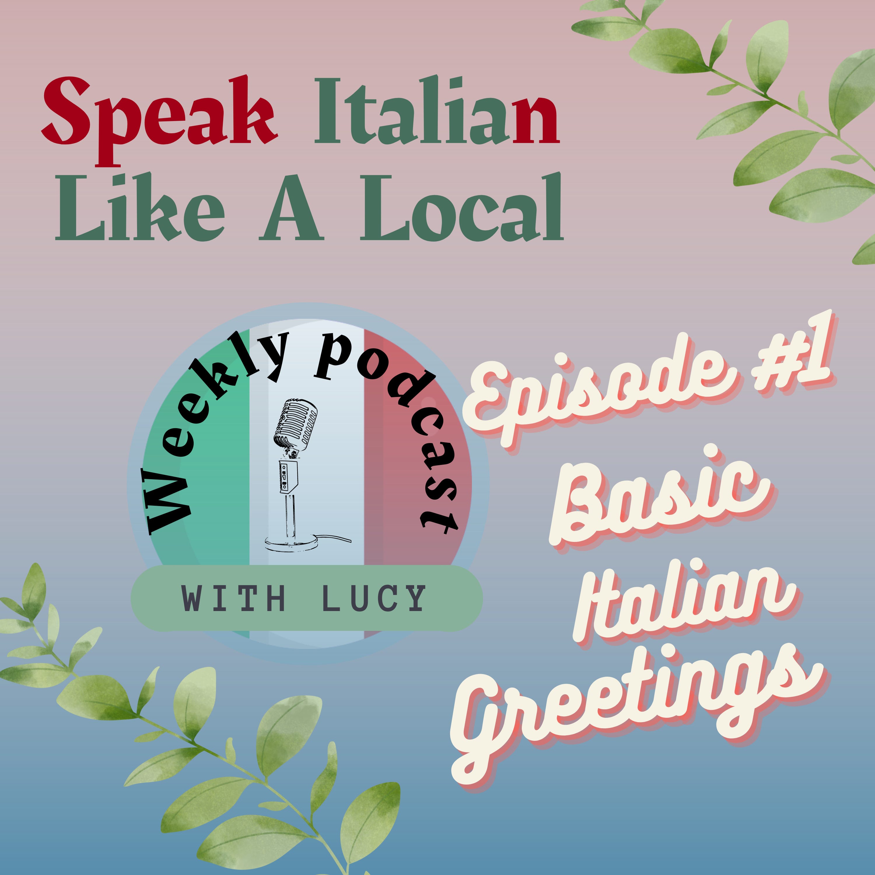 Basic Italian Greetings