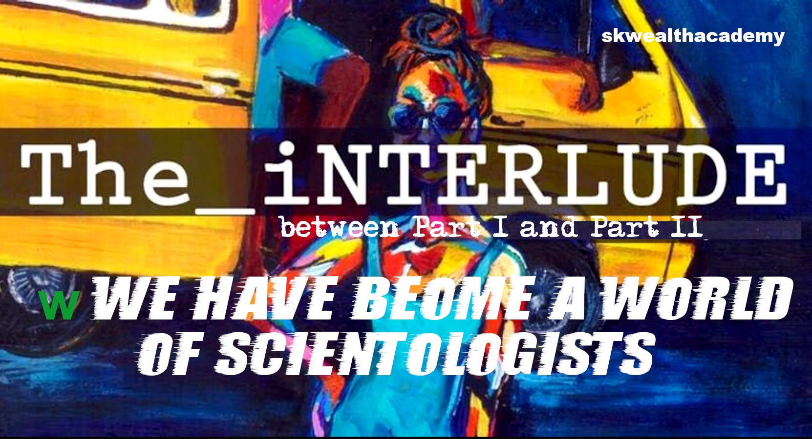 The Interlude (to a World Full of Scientologists, Parts I and II) episode artwork