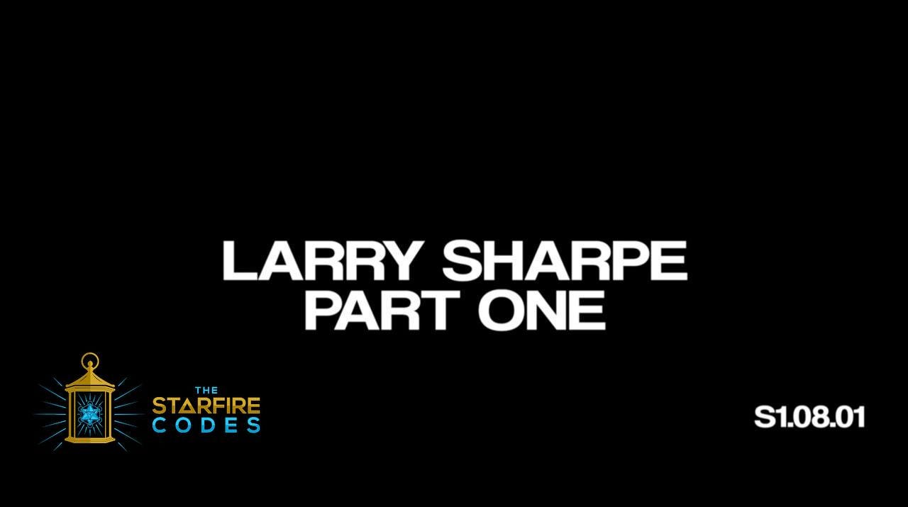 S1.08.01 Political Corruption and the Grift Behind Running For Office with Larry Sharpe (Audio)
