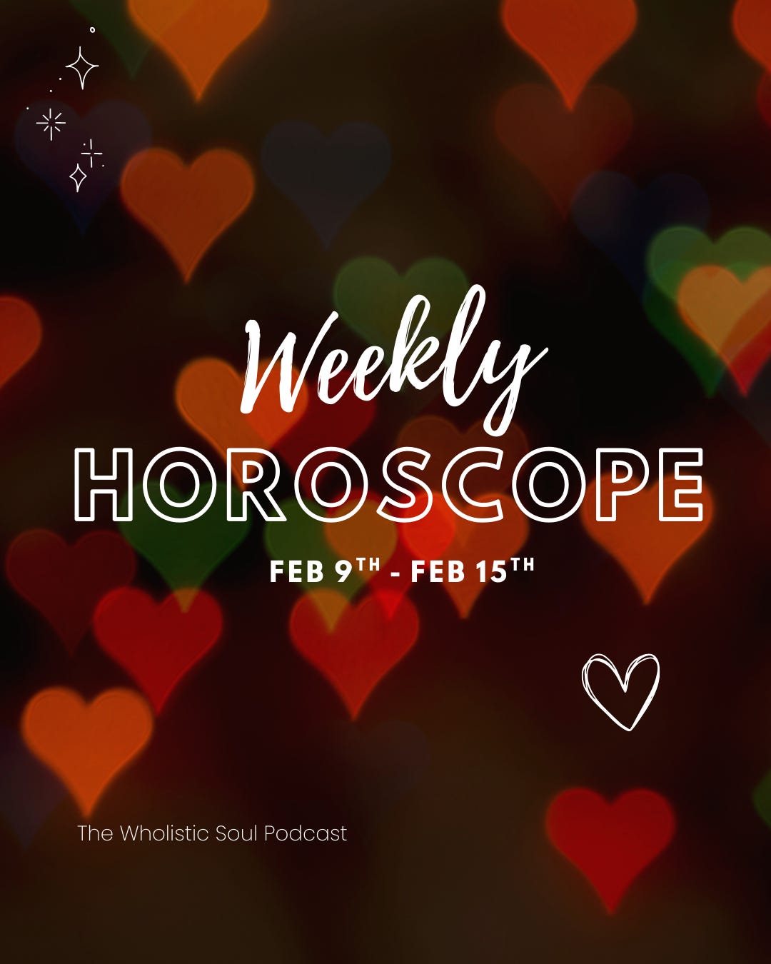 Weekly Horoscope | February 9–15