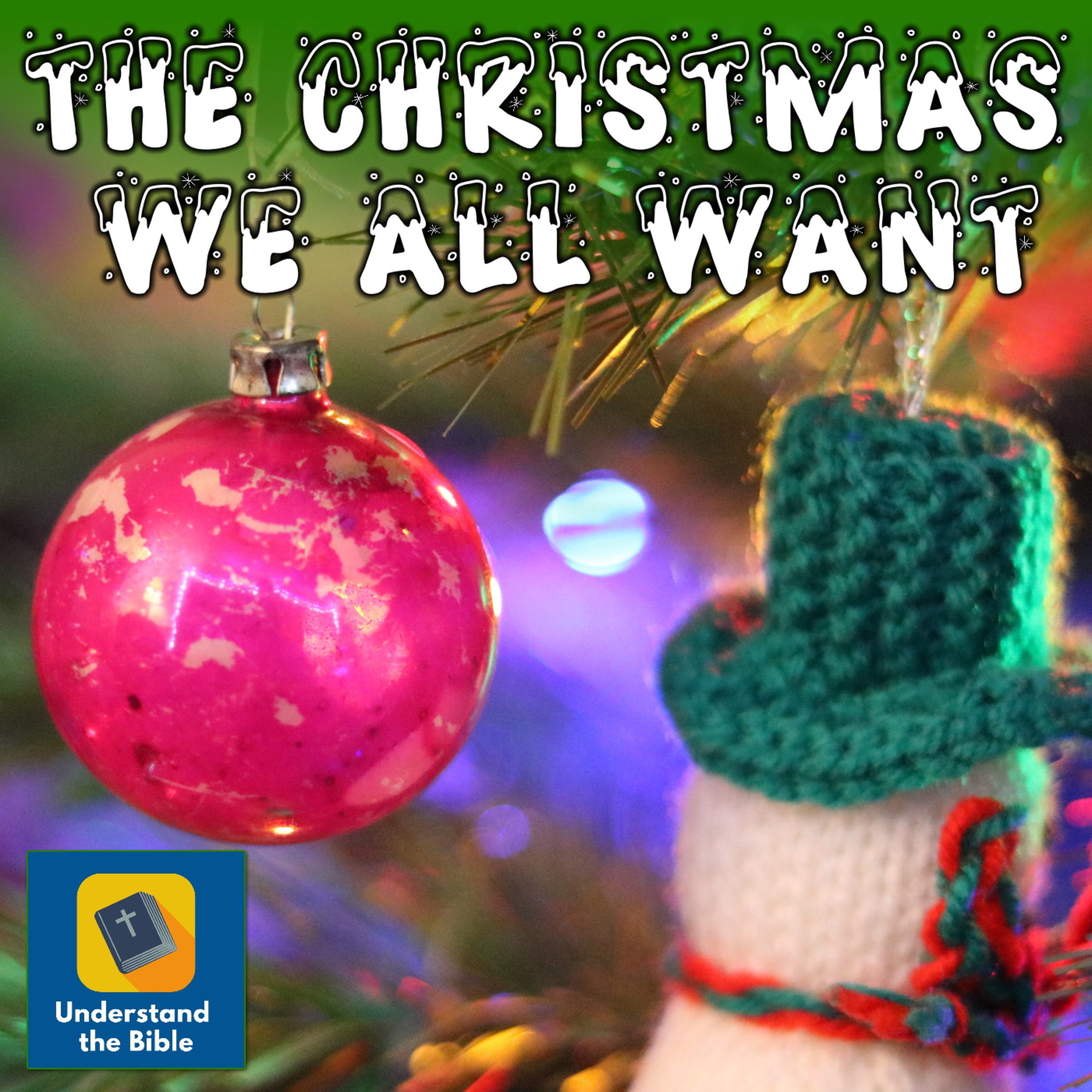 The Christmas you've always wanted | Christmas Message 2019 episode artwork