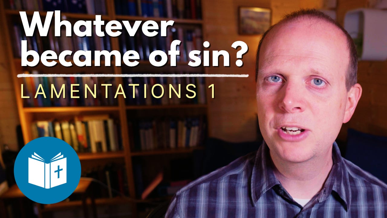 Whatever became of sin? - Lamentations 1 Sermon episode artwork