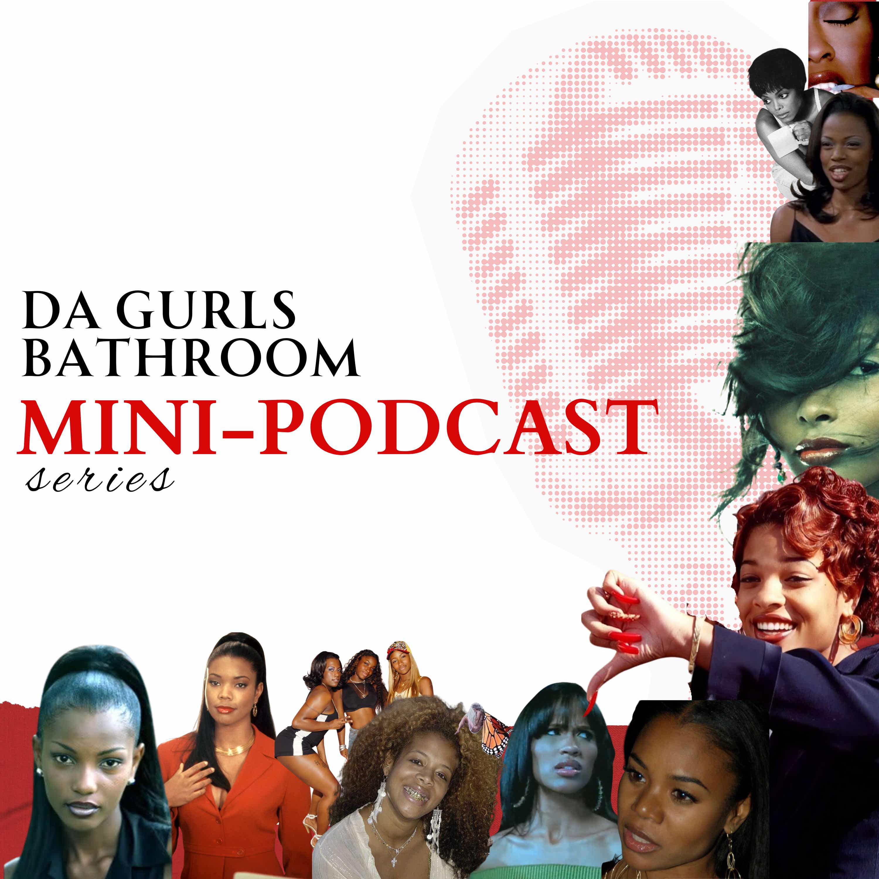 Da Gurls Bathroom Podcast podcast artwork