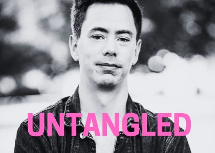 Untangled